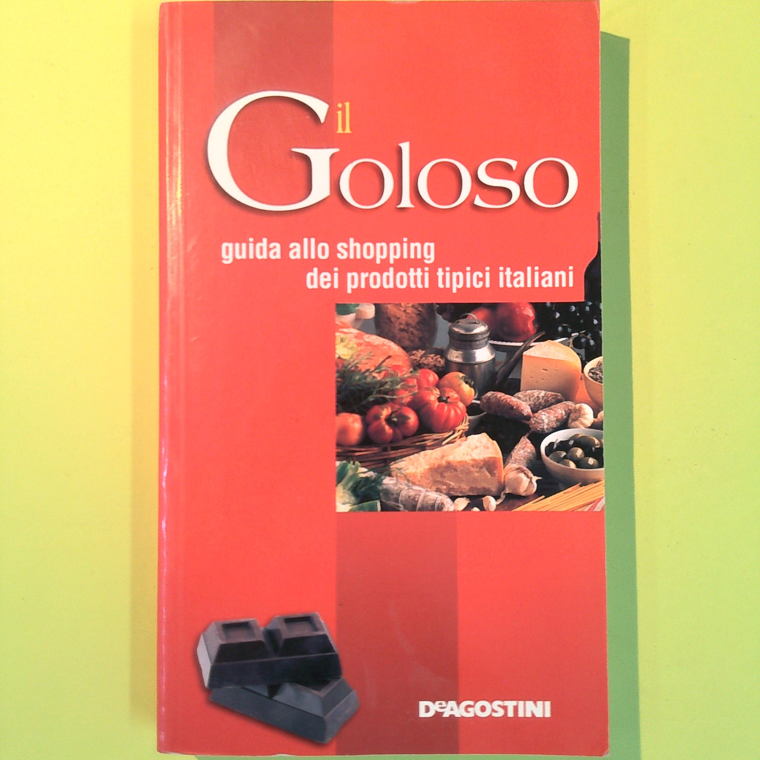 IL GOLOSO GUIDA ALLO SHOPPING DEI PRODOTTI TIPICI ITALIANI