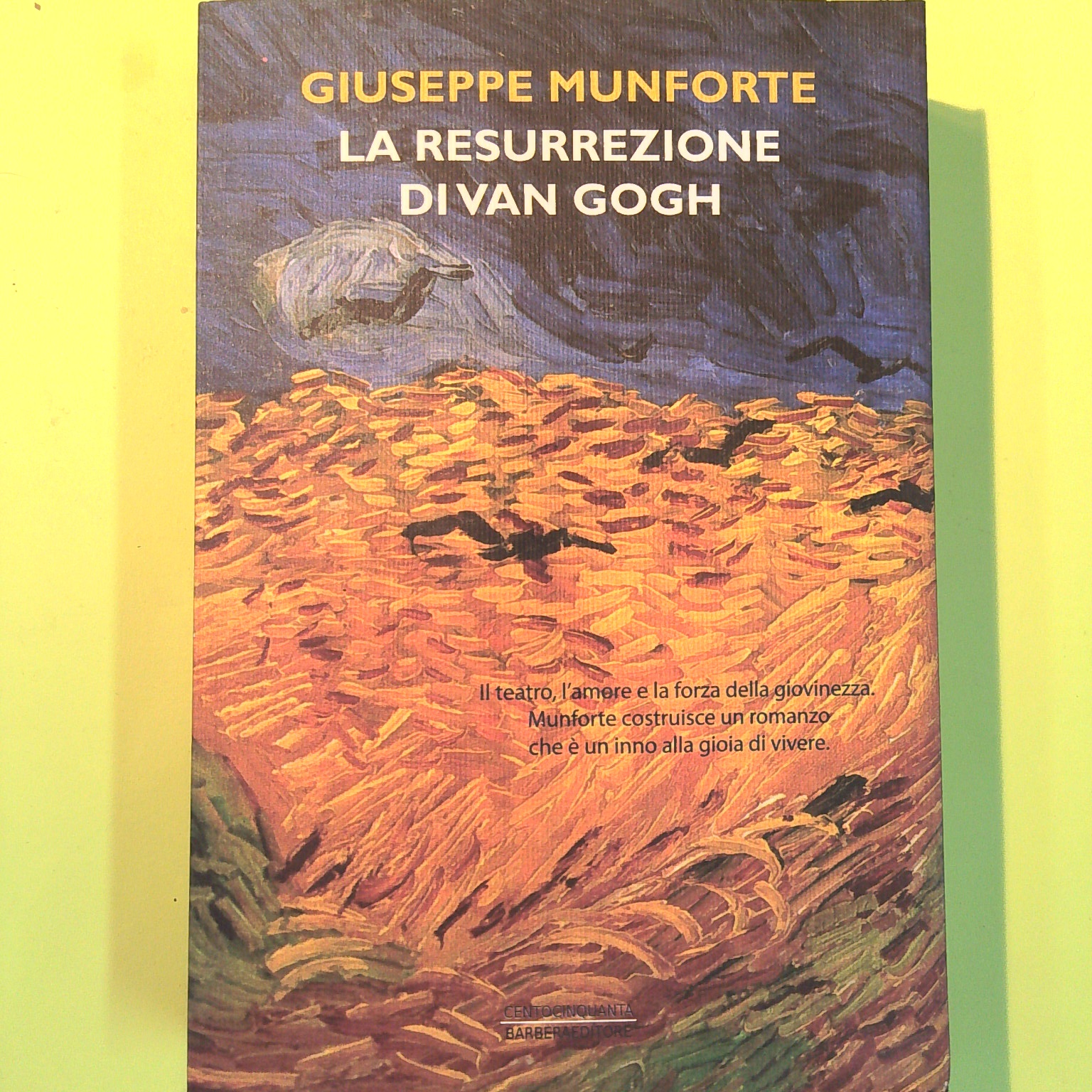 LA RESURREZIONE DI VAN GOGH