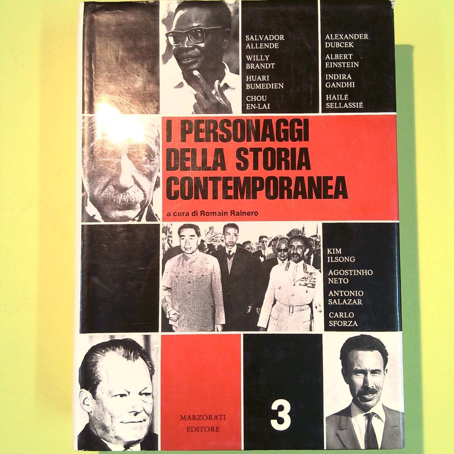 I PERSONAGGI DELLA STORIA CONTEMPORANEA VOLUME 3