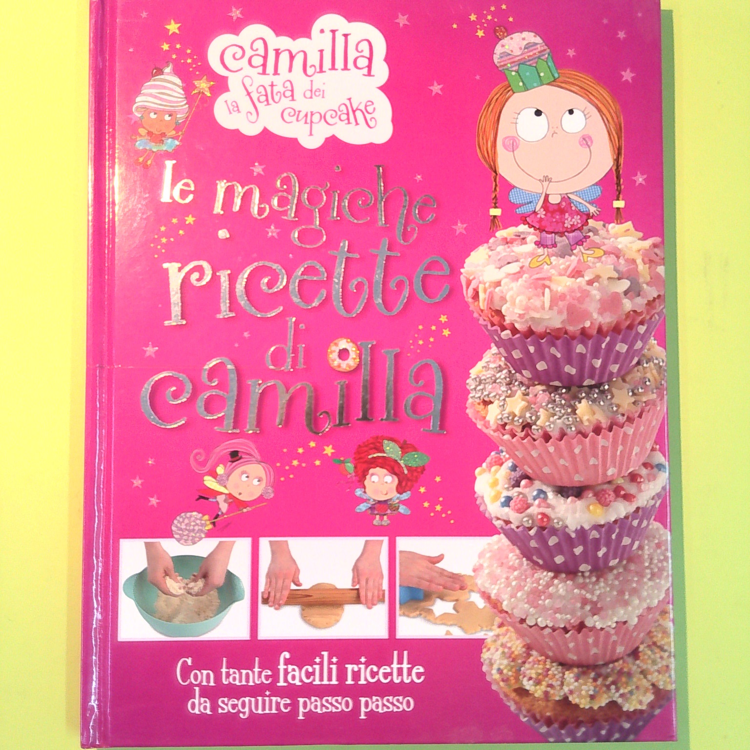 LE MAGICHE RICETTE DI CAMILLA