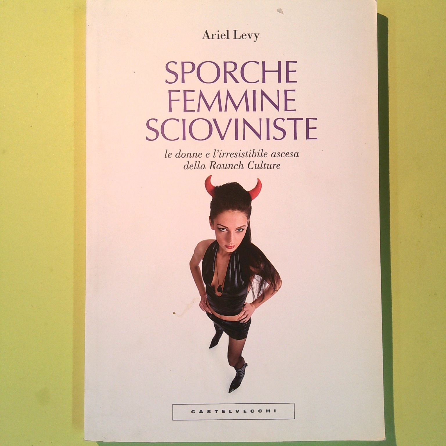 SPORCHE FEMMINISTE SCIOVINISTE