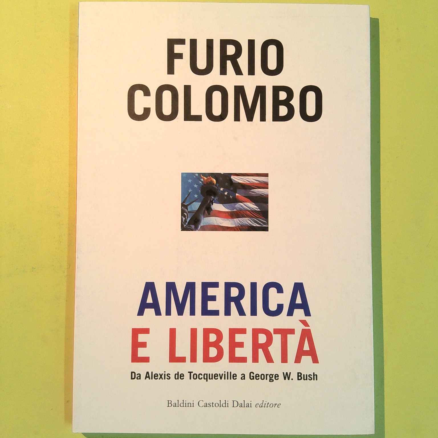 AMERICA E LIBERTÀ