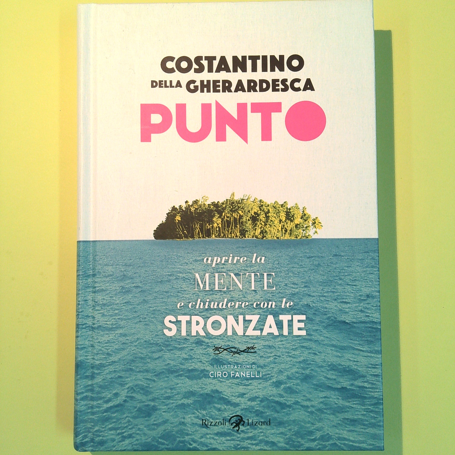 PUNTO APRIRE LA MENTE E CHIUDERE CON LE STRONZATE