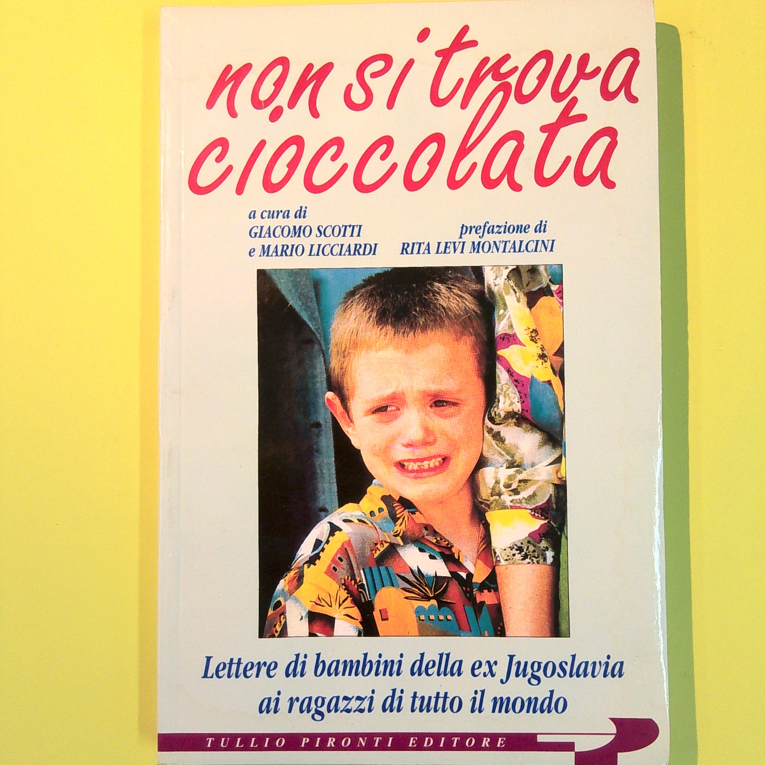 NON SI TROVA CIOCCOLATA