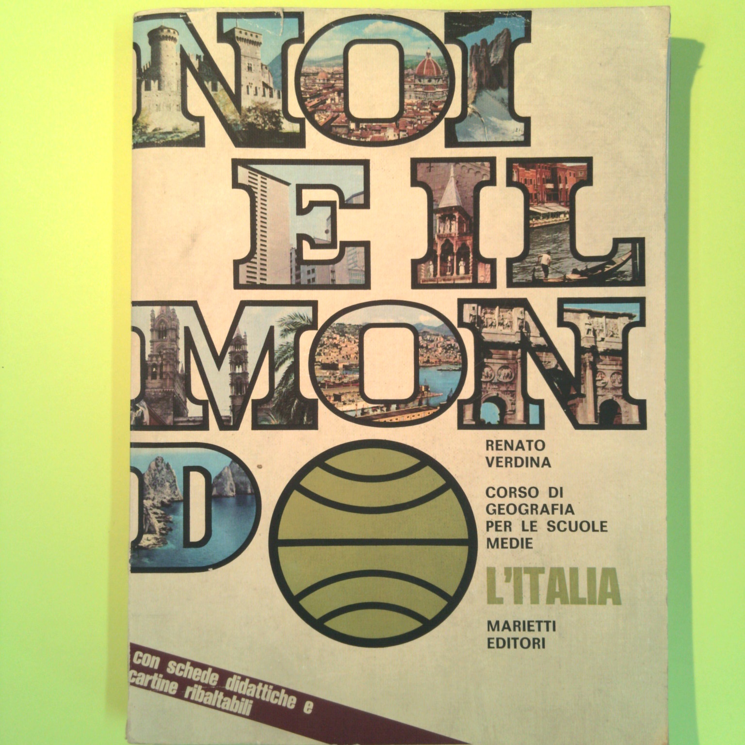 NOI E IL MONDO L'ITALIA