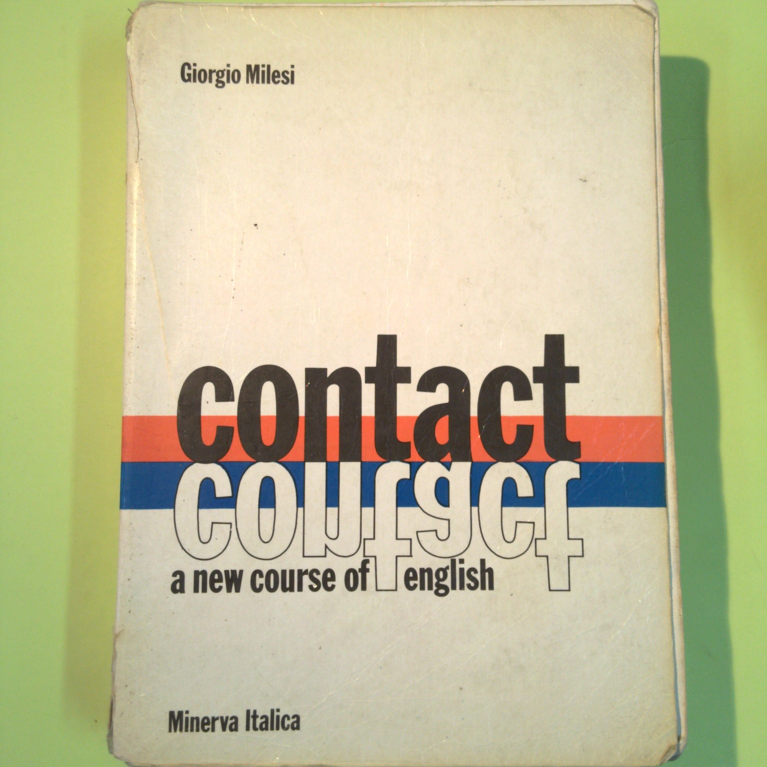 CONTACT A NEW COURSE OF ENGLISH