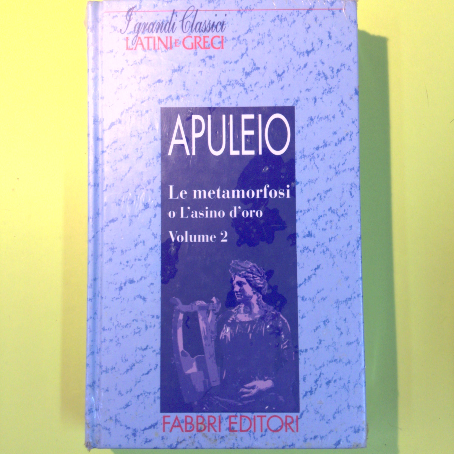 LE METAMORFOSI O L'ASINO D'ORO VOL. II