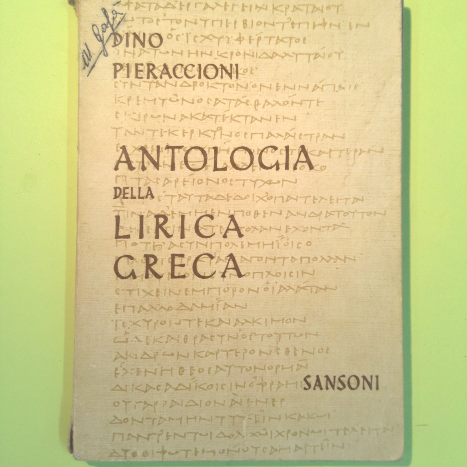 ANTOLOGIA DELLA LIRICA GRECA
