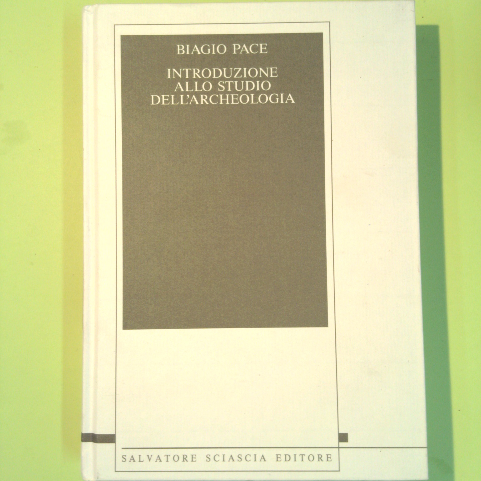 INTRODUZIONE ALLO STUDIO DELL'ARCHEOLOGIA