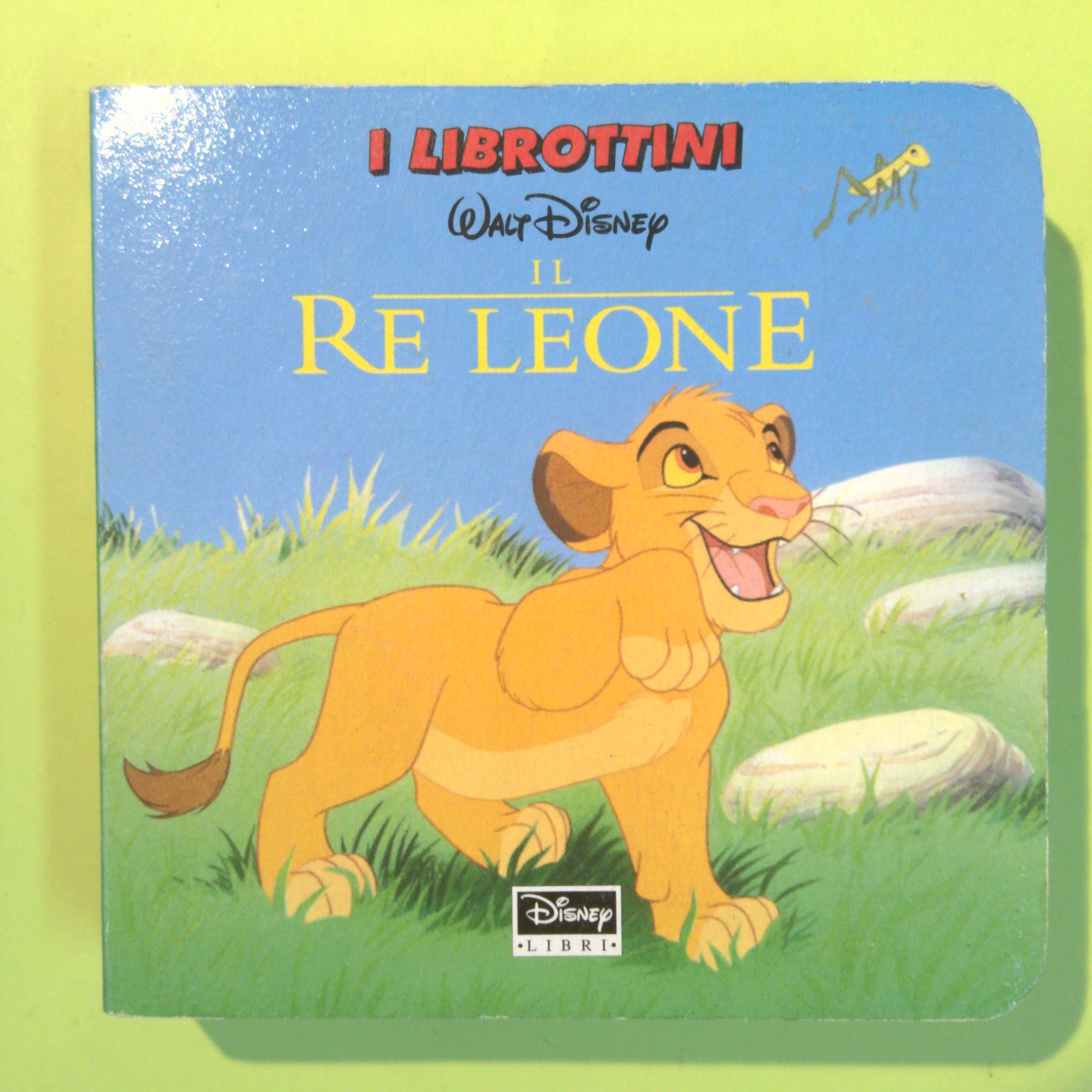 IL RE LEONE I LIBROTTINI DISNEY