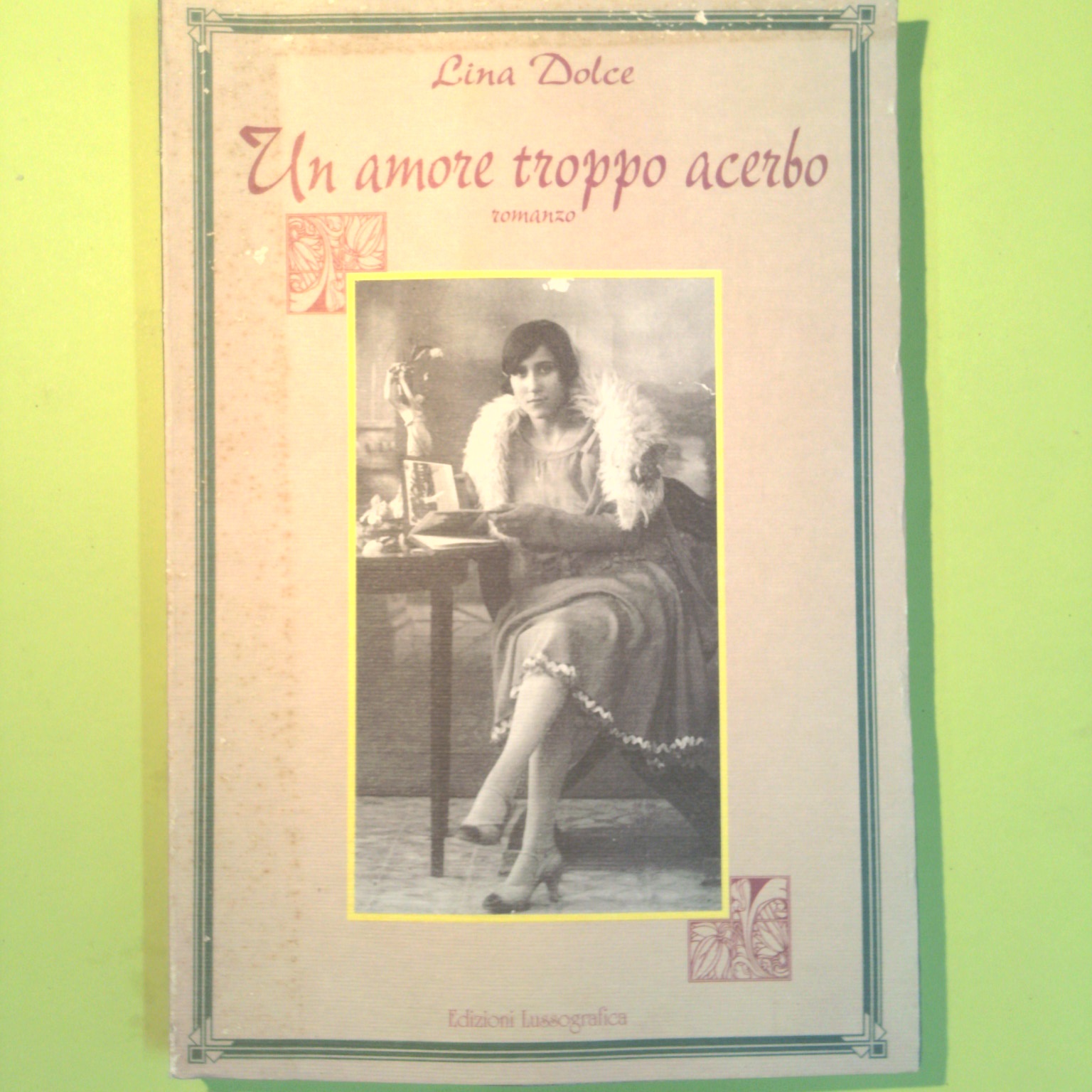 UN AMORE TROPPO ACERBO