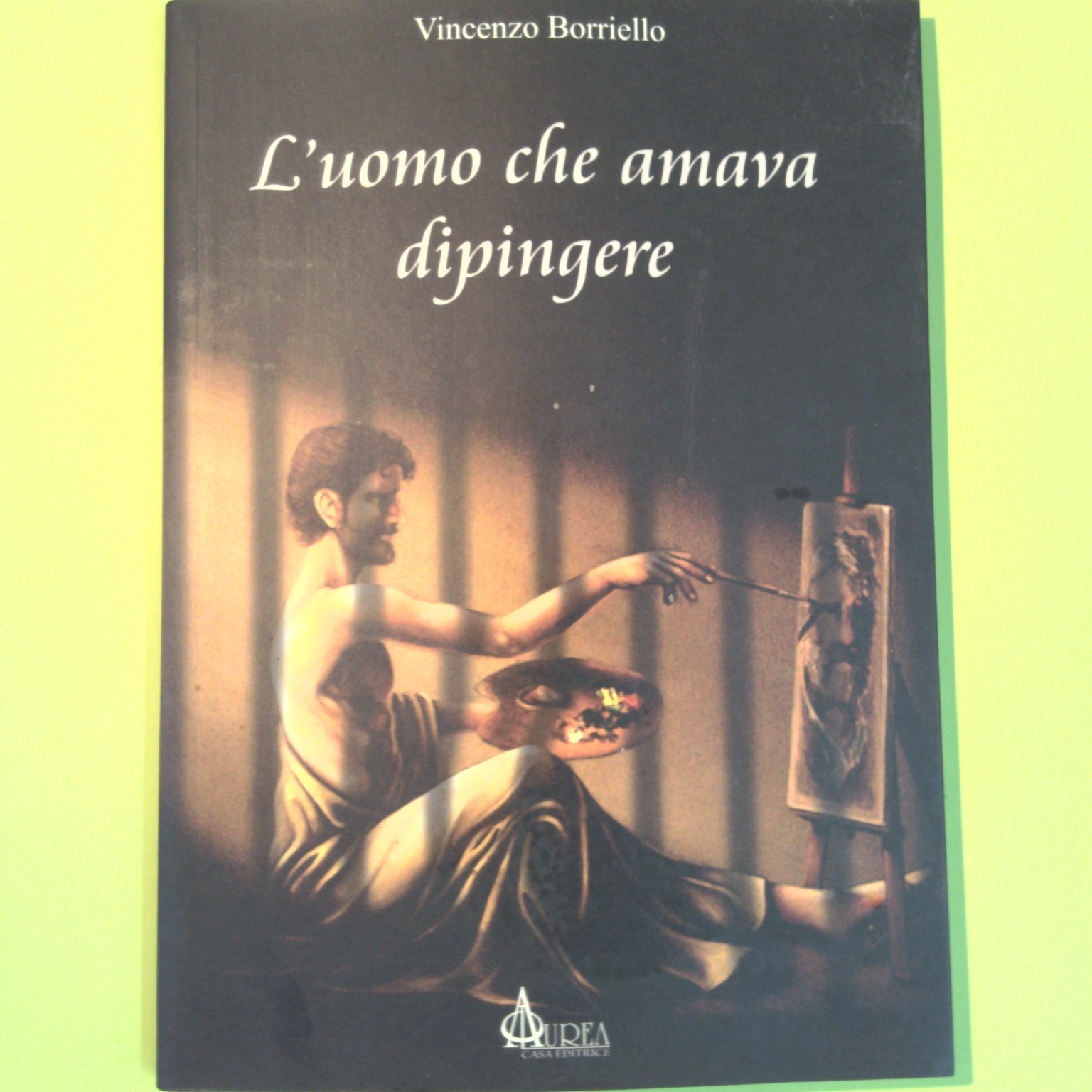 L'UOMO CHE AMAVA DIPINGERE