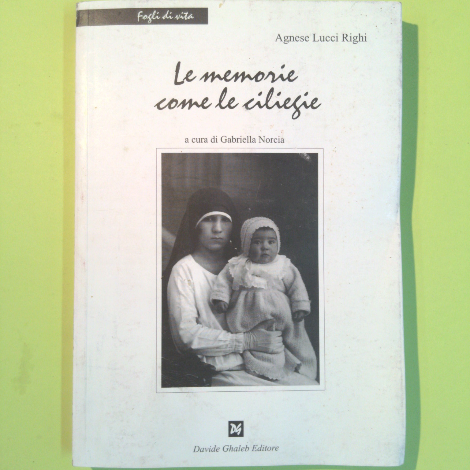 LE MEMORIE COME LE CILIEGIE