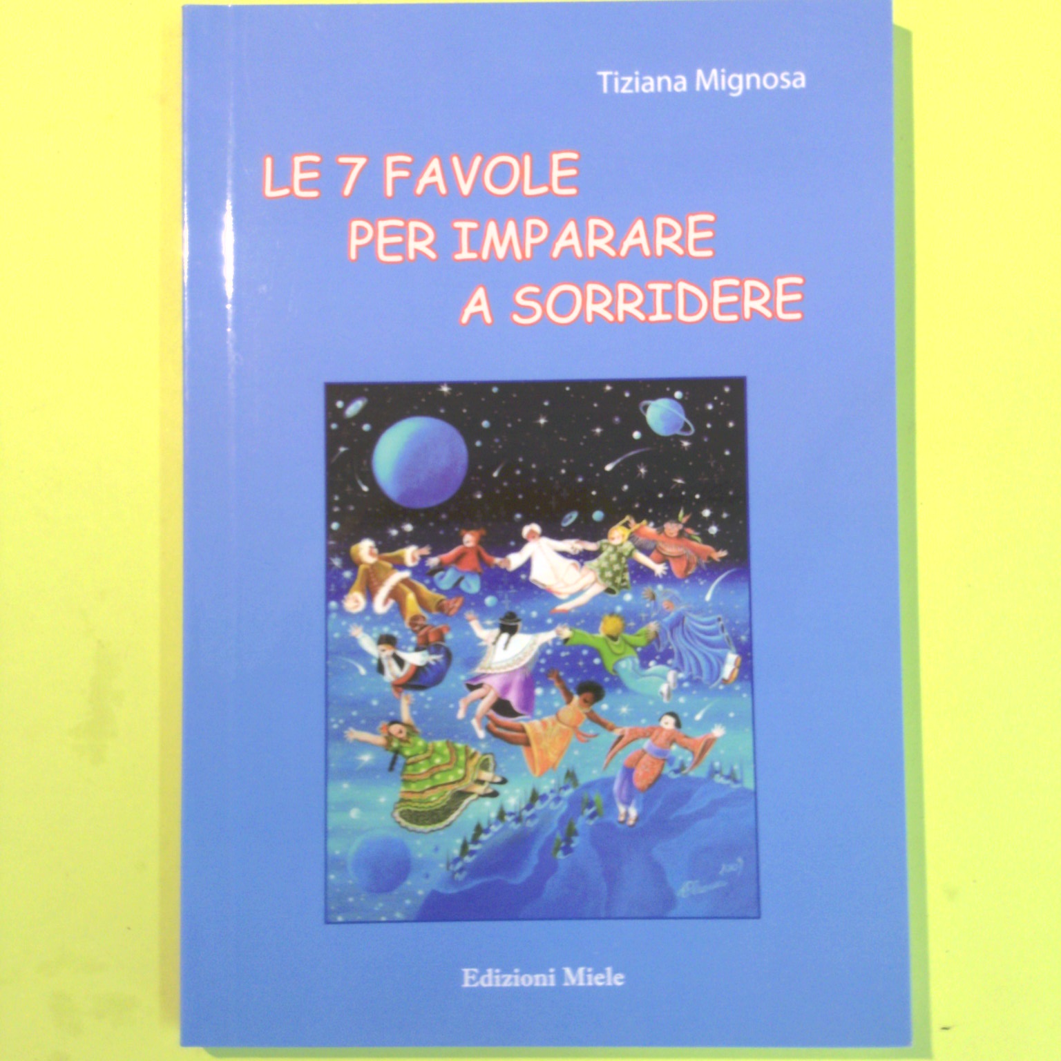 LE 7 FAVOLE PER IMPARARE A SORRIDERE