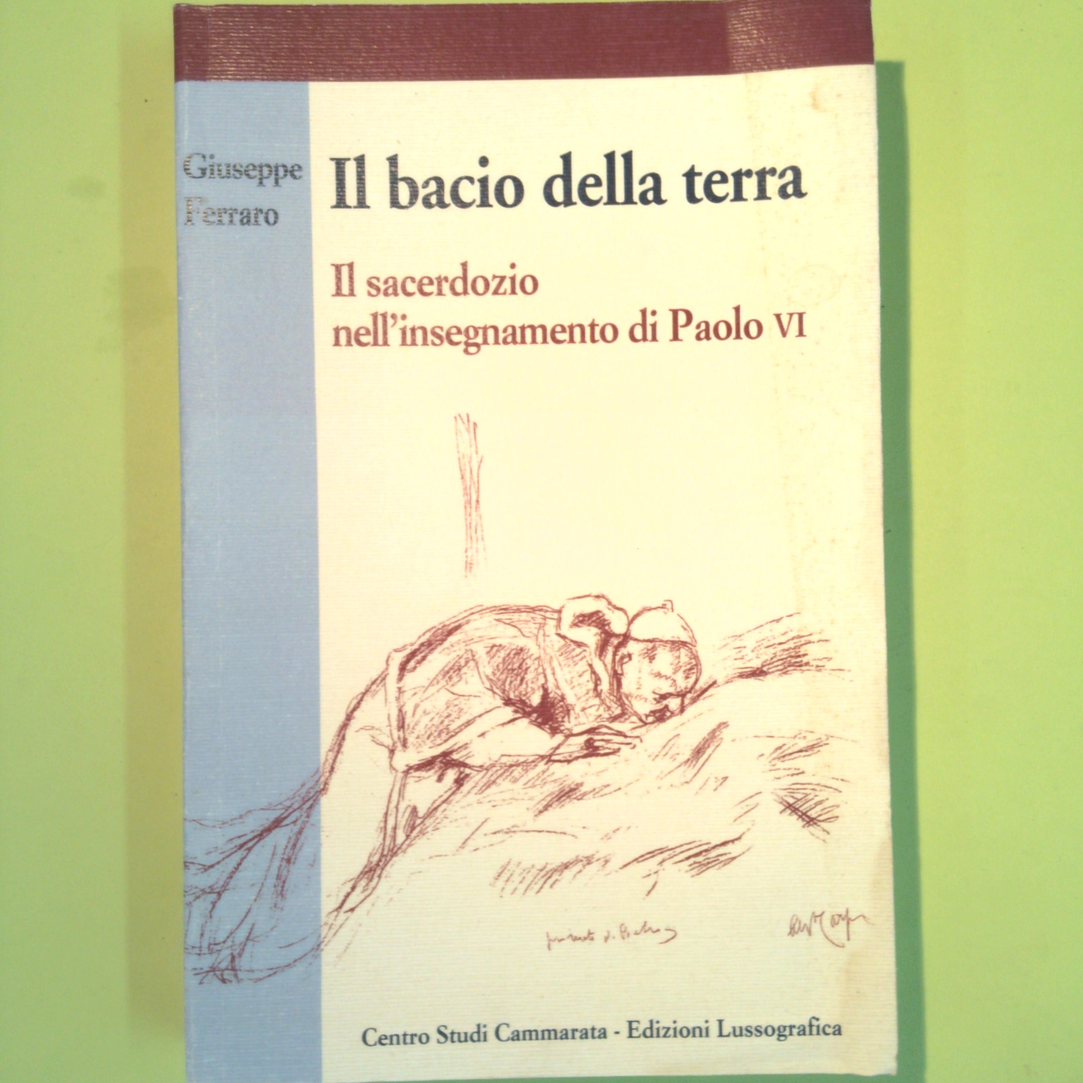 IL BACIO DELLA TERRA