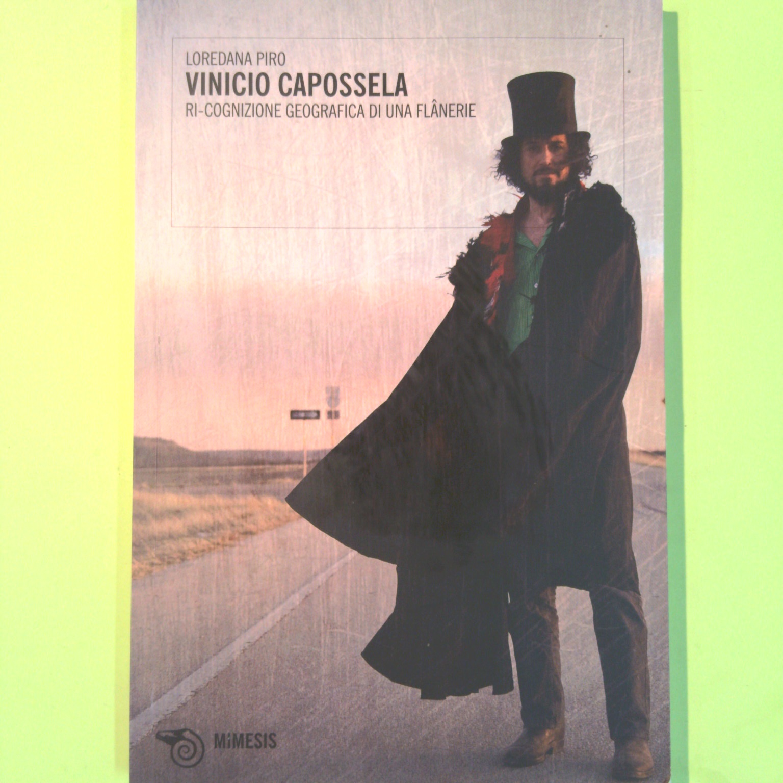 VINICIO CAPOSSELA RICOGNIZIONE GEOGRAFICA DI UNA FLANERIE