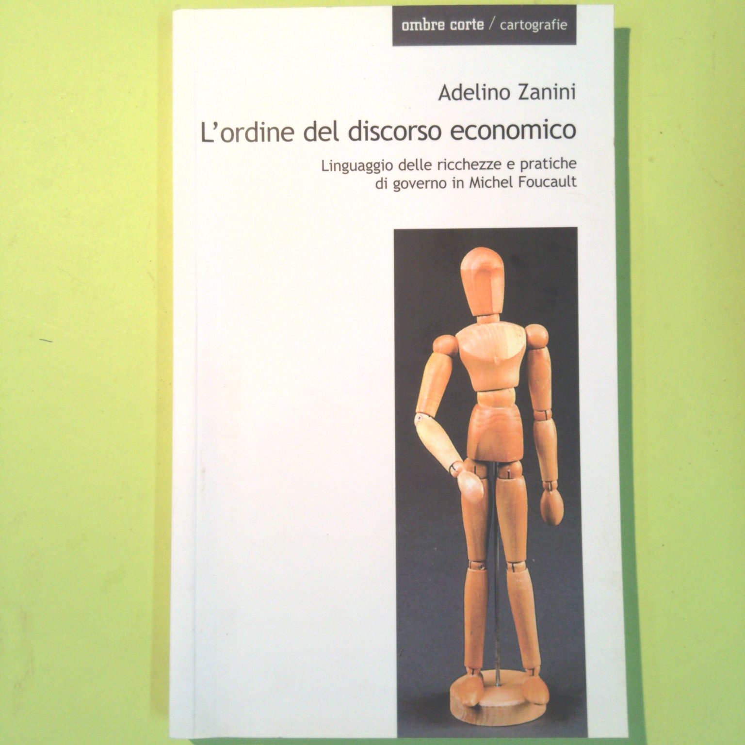 L'ORDINE DEL DISCORSO ECONOMICO