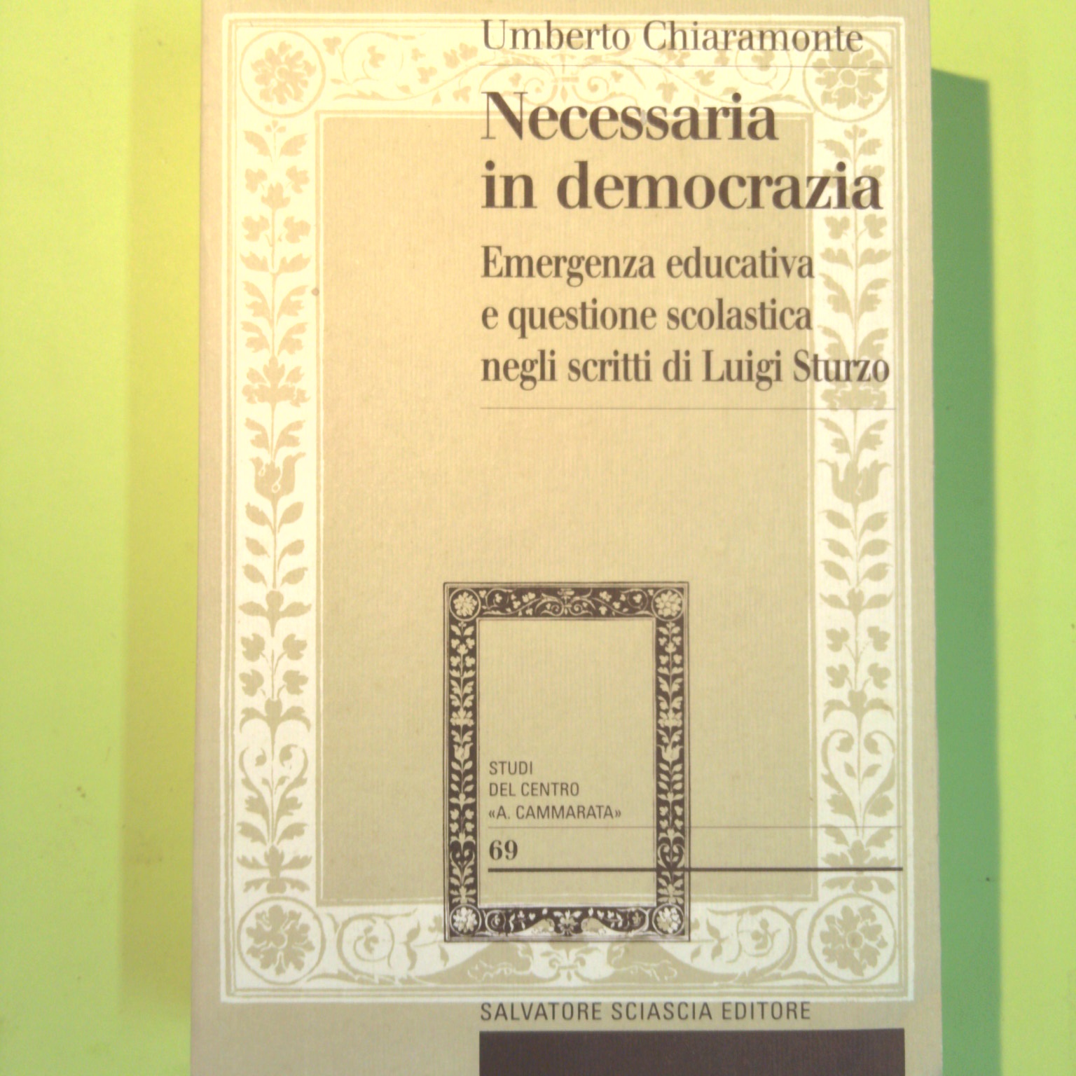 NECESSARIA IN DEMOCRAZIA