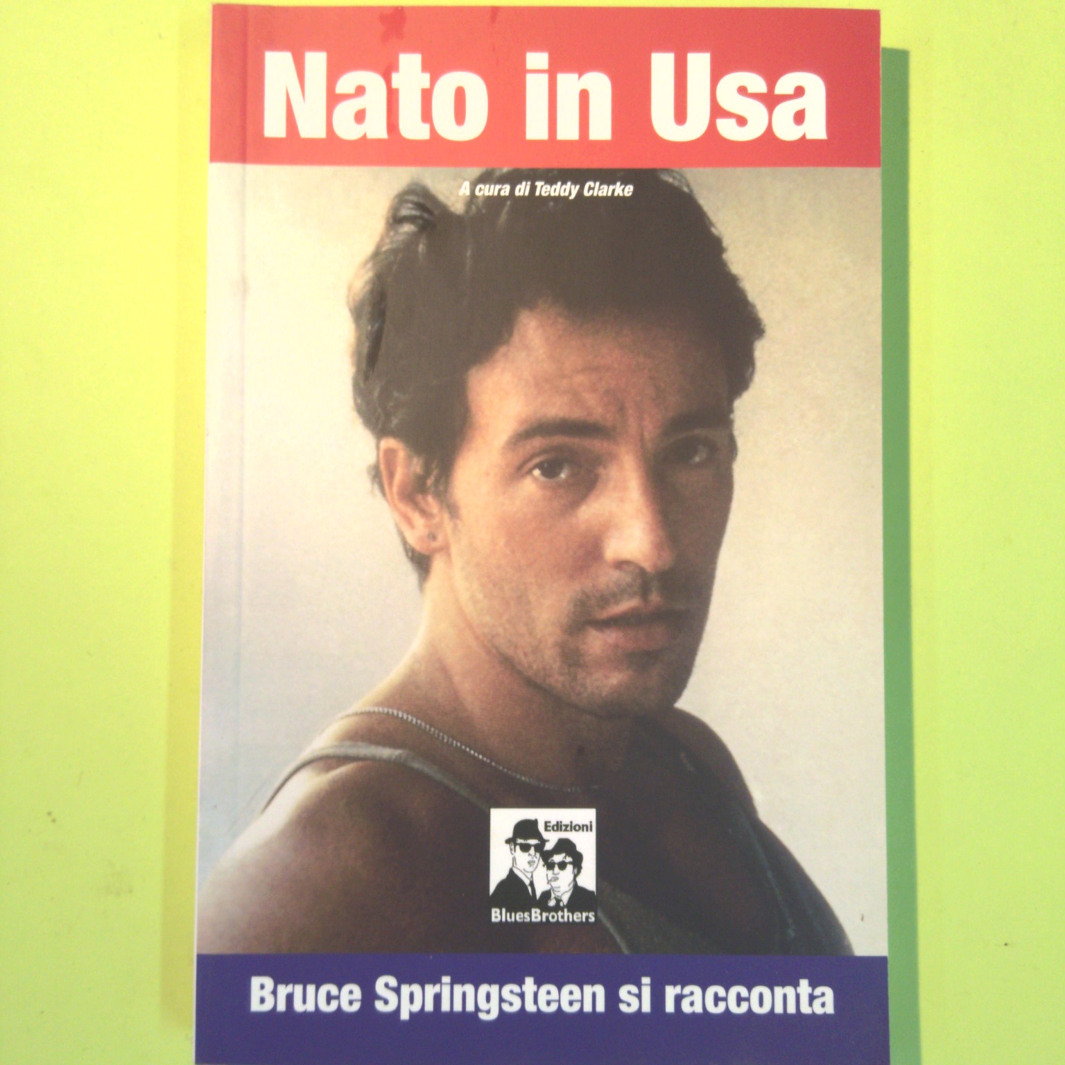 NATO IN USA BRUCE SPRINGSTEEN SI RACCONTA