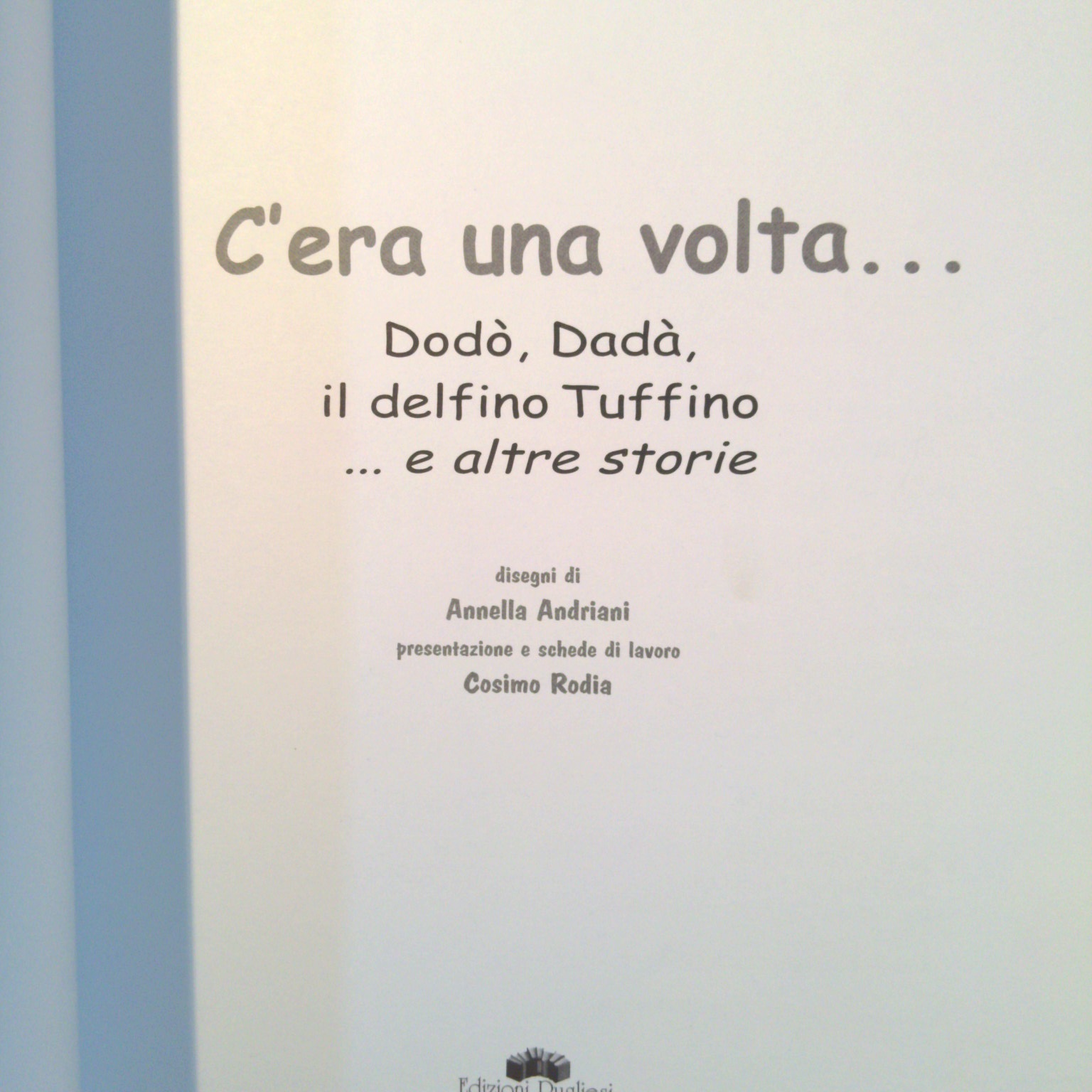 C'ERA UNA VOLTA - immagine 2