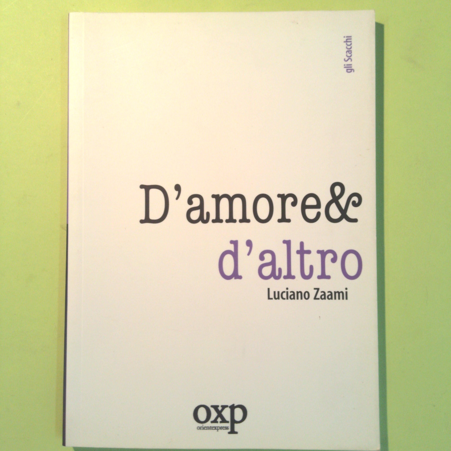 D'AMORE E D'ALTRO