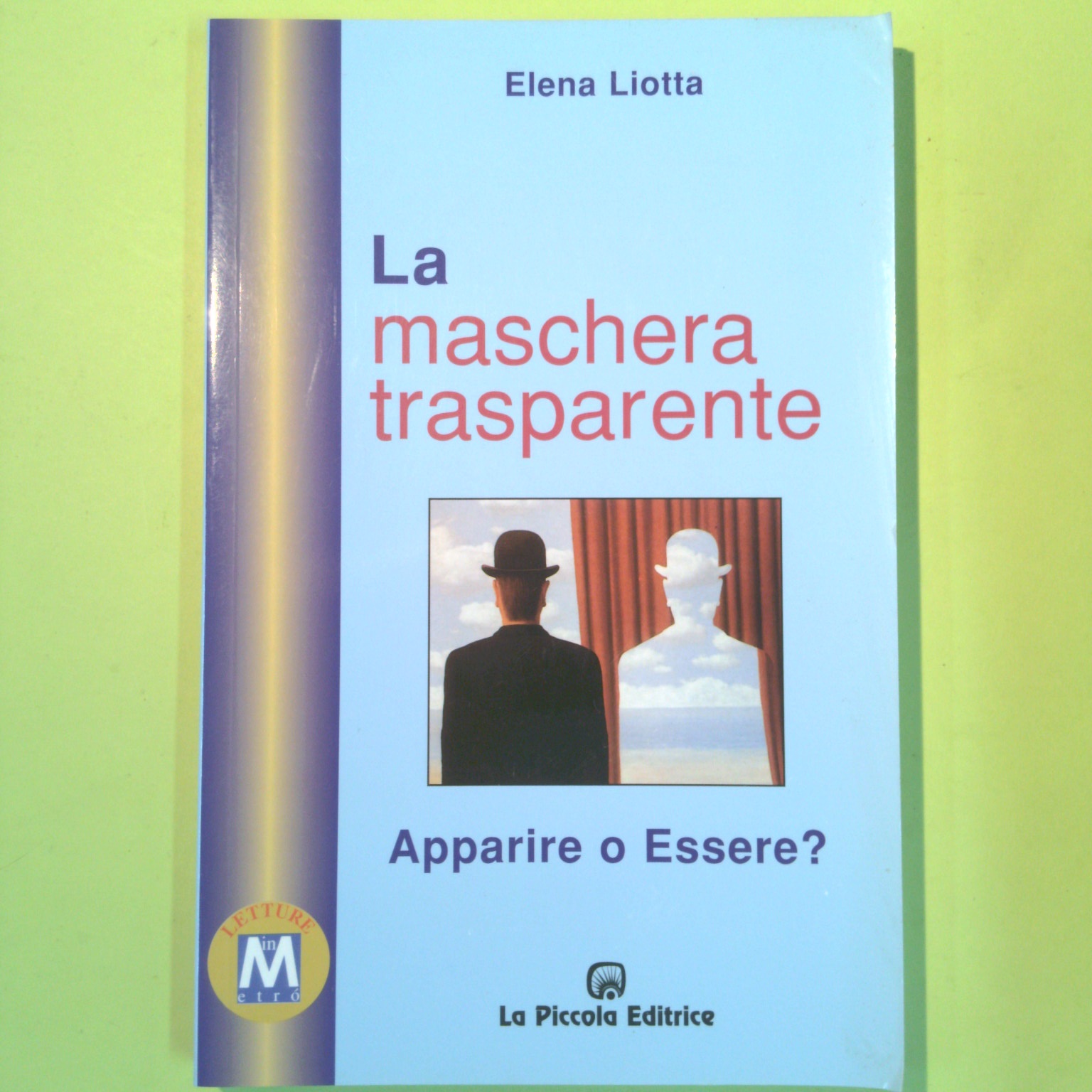 LA MASCHERA TRASPARENTE