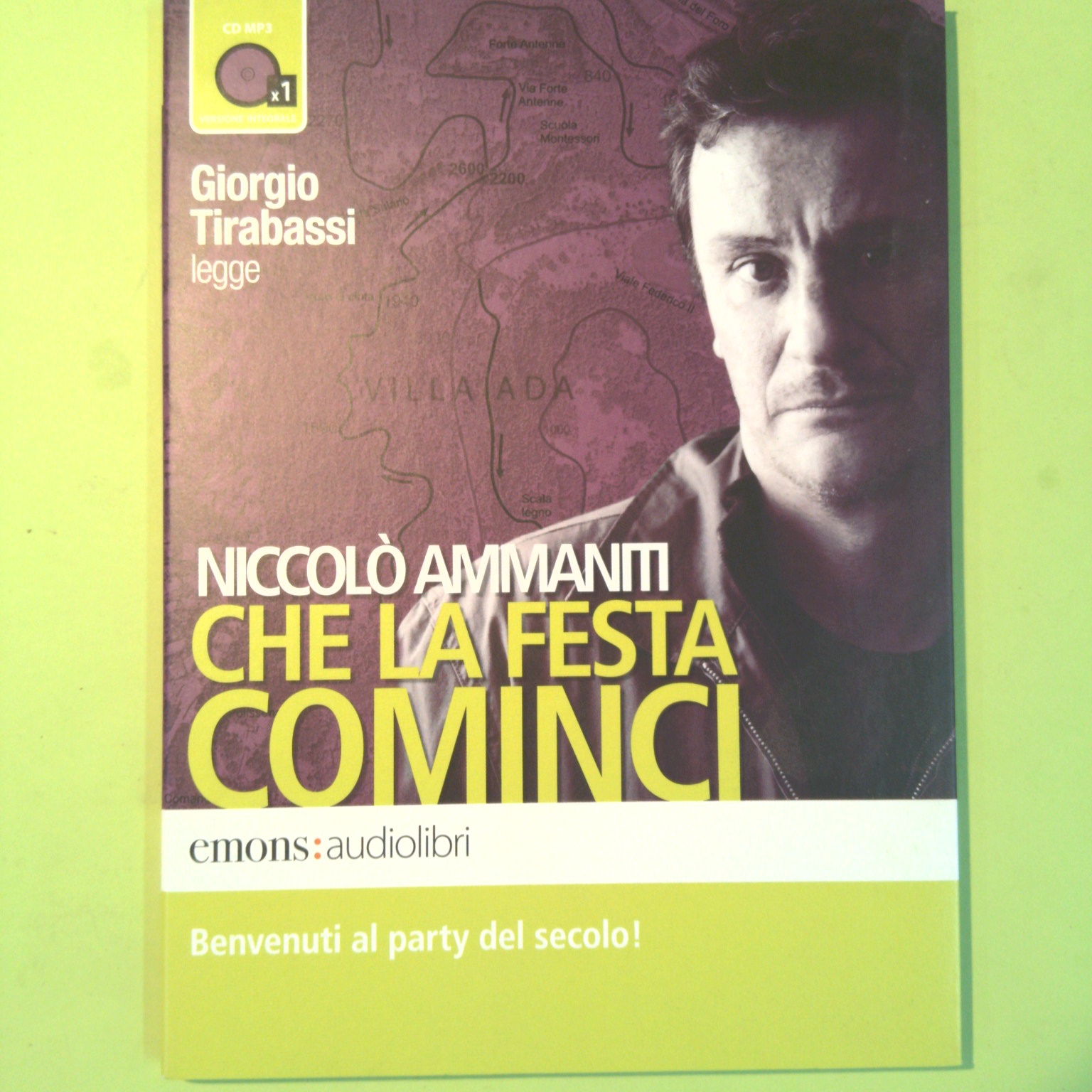 CHE LA FESTA COMINCI AUDIOLIBRO