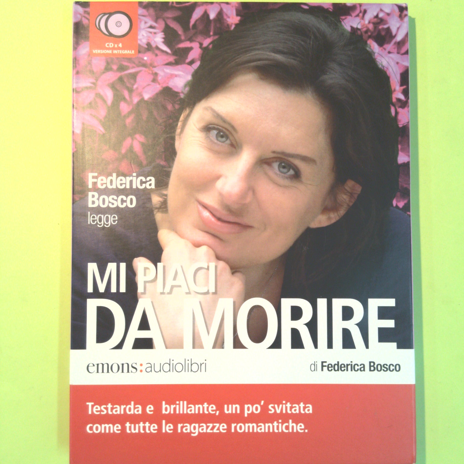 MI PIACI DA MORIRE AUDIOLIBRO