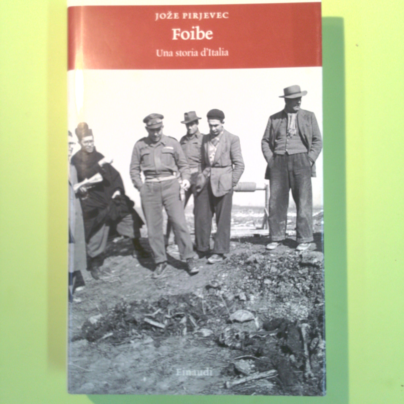 FOIBE UNA STORIA D'ITALIA