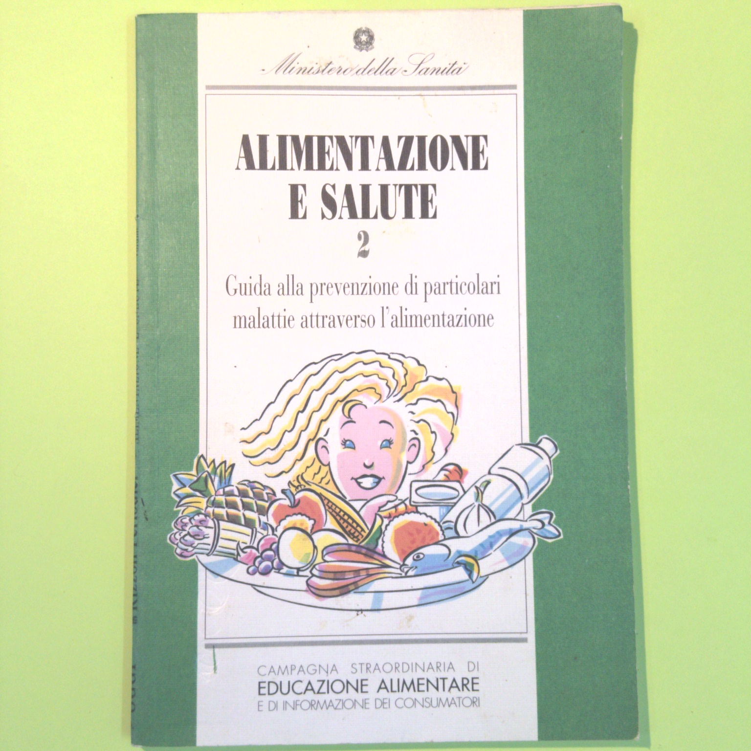 ALIMENTAZIONE E SALUTE 2 MINISTERO DELLA SANITÀ