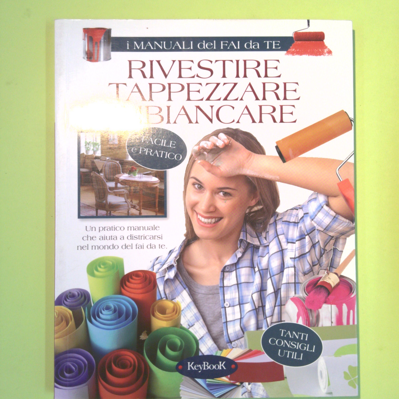 RIVESTIRE TAPPEZZARE IMBIANCARE