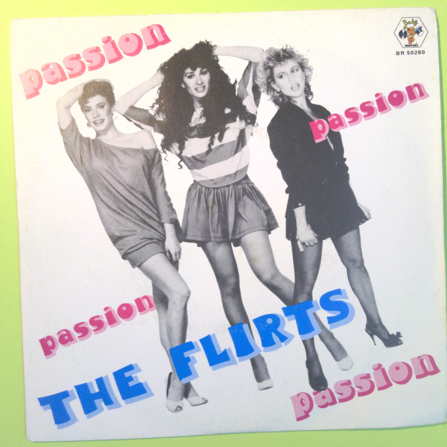 PASSION/CALLING ALL BOYS THE FLIRTS DISCO 45 GIRI BR 50280 1982