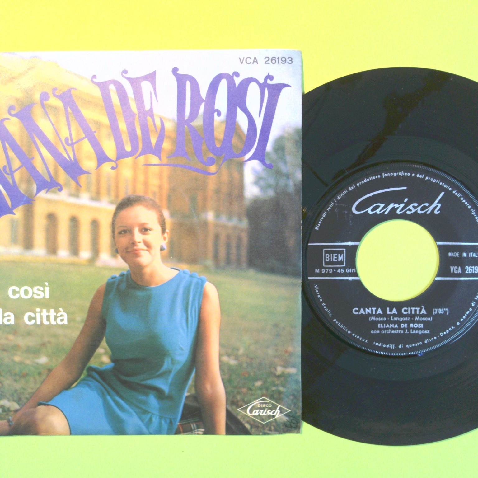 FINISCE COSÌ/CANTA LA CITTÀ ELIANA DE ROSI DISCO 45 GIRI VCA 26193 1968 - immagine 2