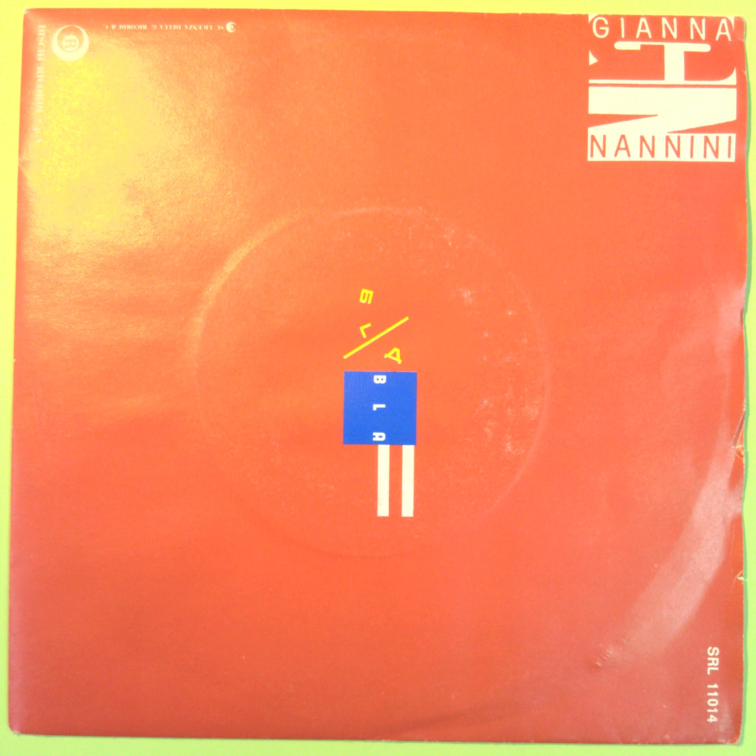FIESTA/BLA BLA GIANNA NANNINI DISCO 45 GIRI SRL 11014 1984