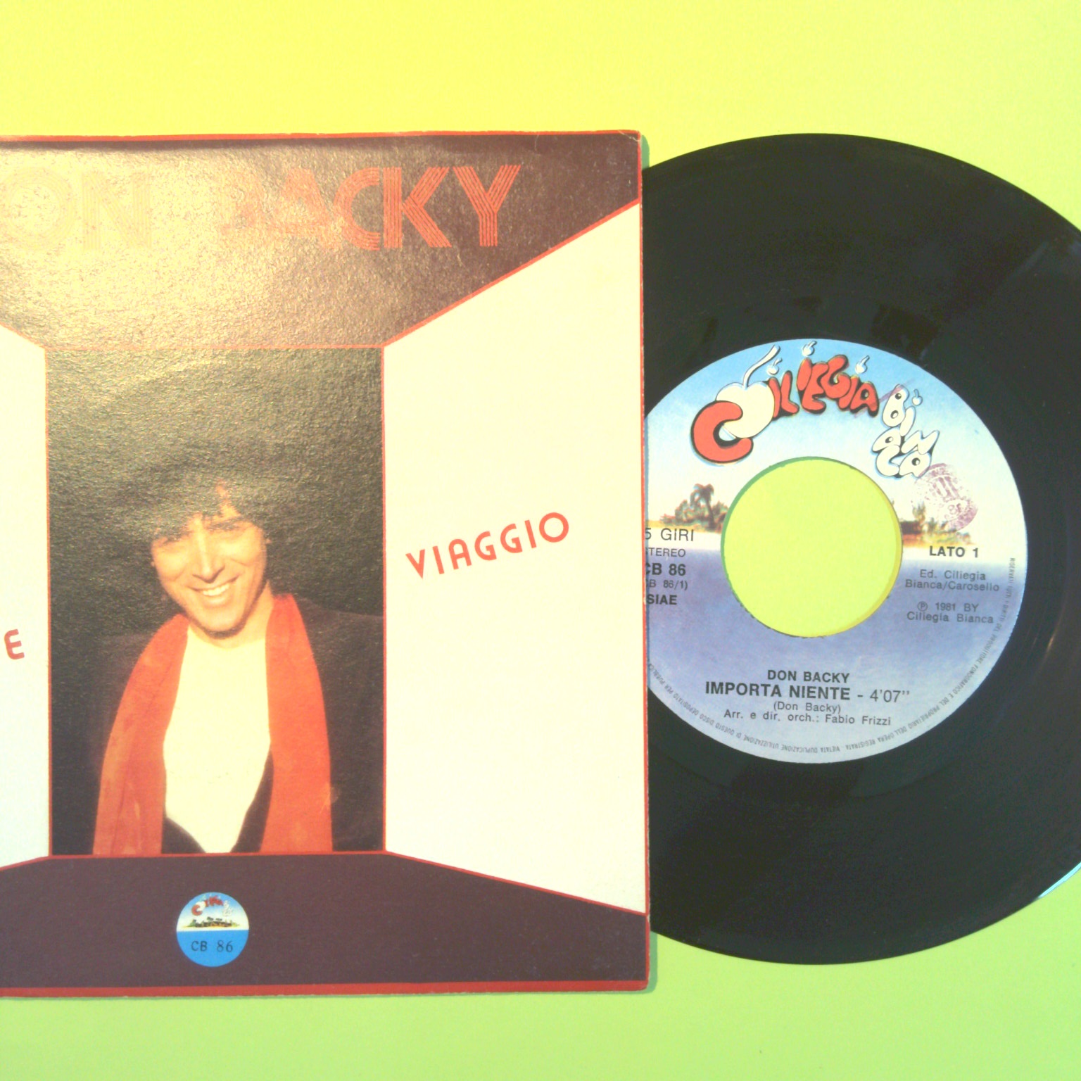 IMPORTA NIENTE/VIAGGIO DON BACKY DISCO 45 GIRI CB 86 1981 - immagine 2