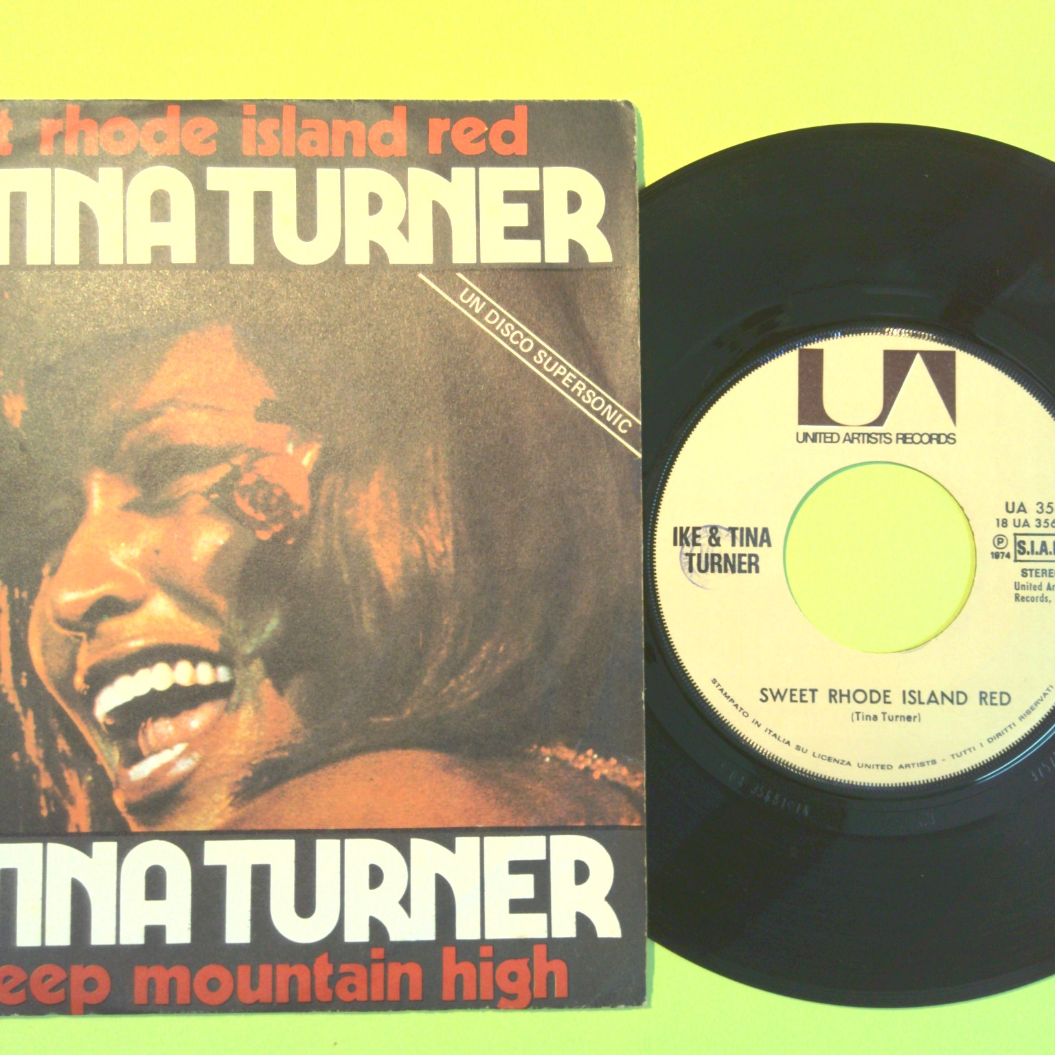 SWEET RHODE ISLAND RED / RIVER DEEP MOUNTAIN HIGH IKE & TINA TURNER 45 GIRI UA 35681 1974 - immagine 2