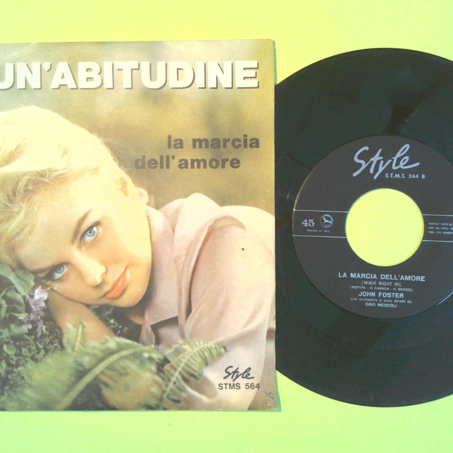 ERI UN'ABITUDINE/LA MARCIA DELL'AMORE JOHN FOSTER 45 GIRI STMS 564 1963 - immagine 2