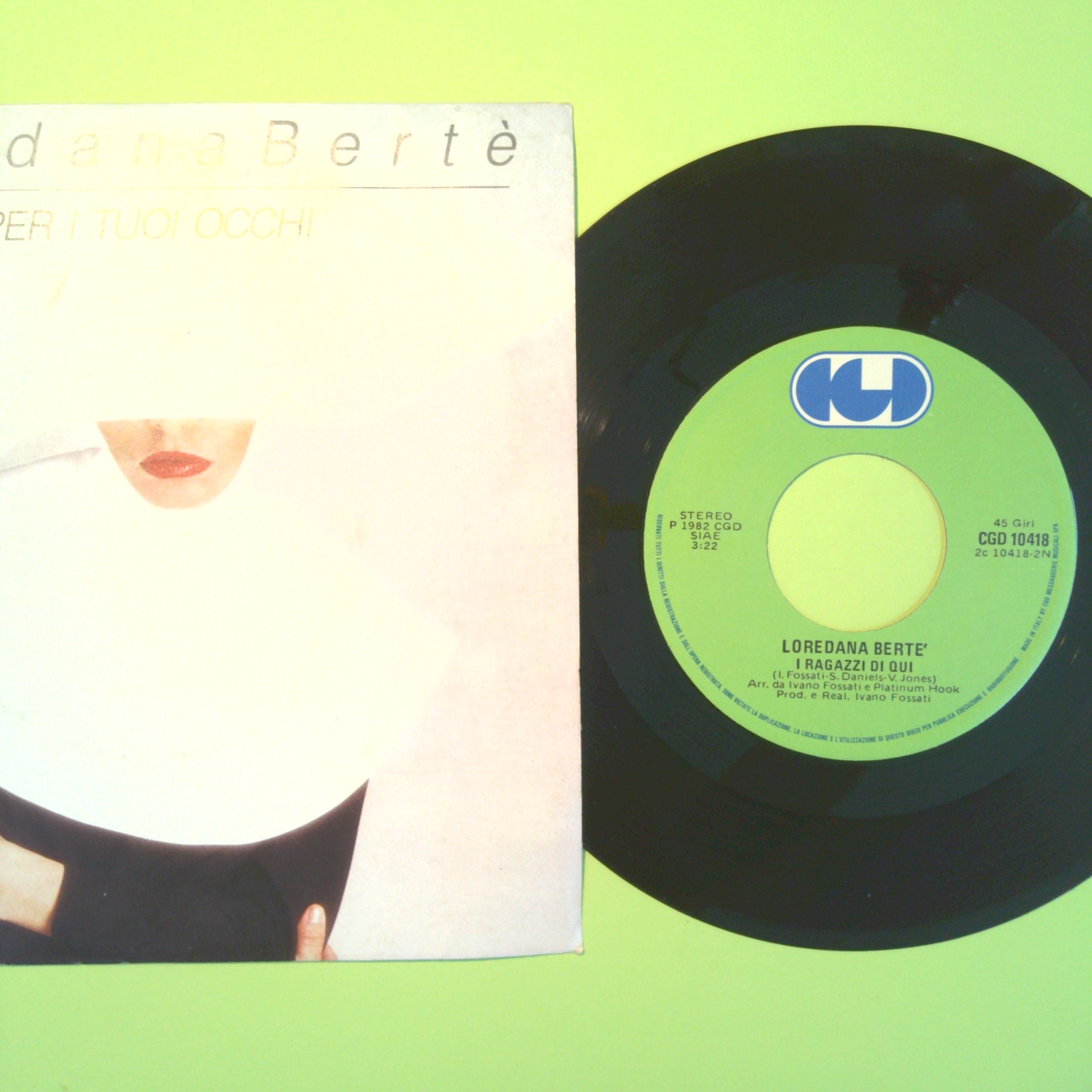 PER I TUOI OCCHI/I RAGAZZI DI QUI LOREDANA BERTÈ CGD 10418 1982 - immagine 2