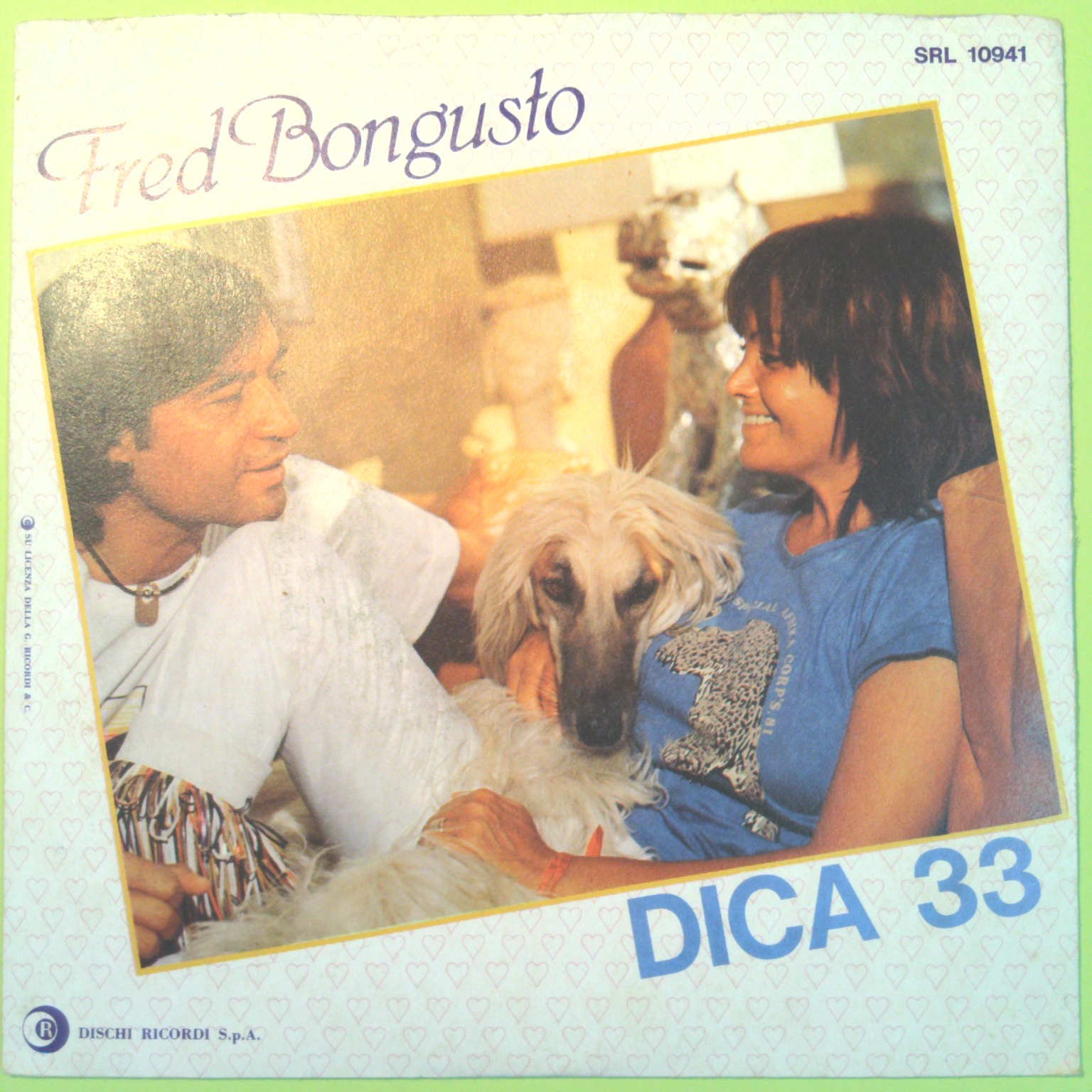 DICA33/POCO FRED BONGUSTO 45 GIRI SRL 10941 1981