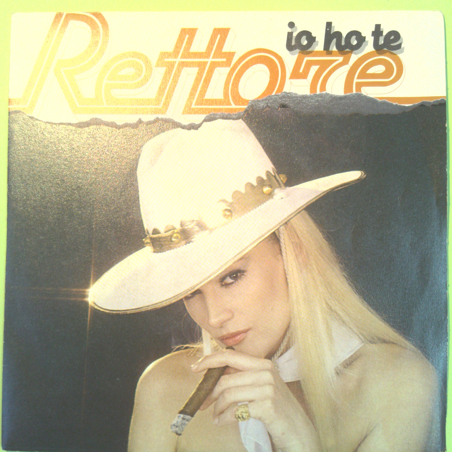 IO HO TE/RANCH RETTORE 45 GIRI CGD 10482 1983