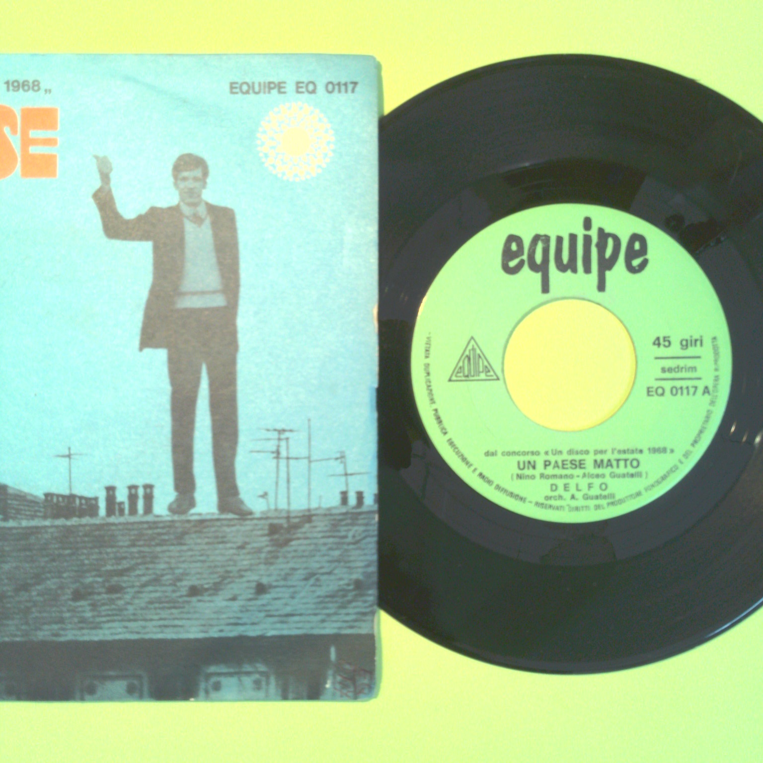 UN PAESE MATTO/SE ESISTI DELFO 45 GIRI EQ 0117 1968 - immagine 2