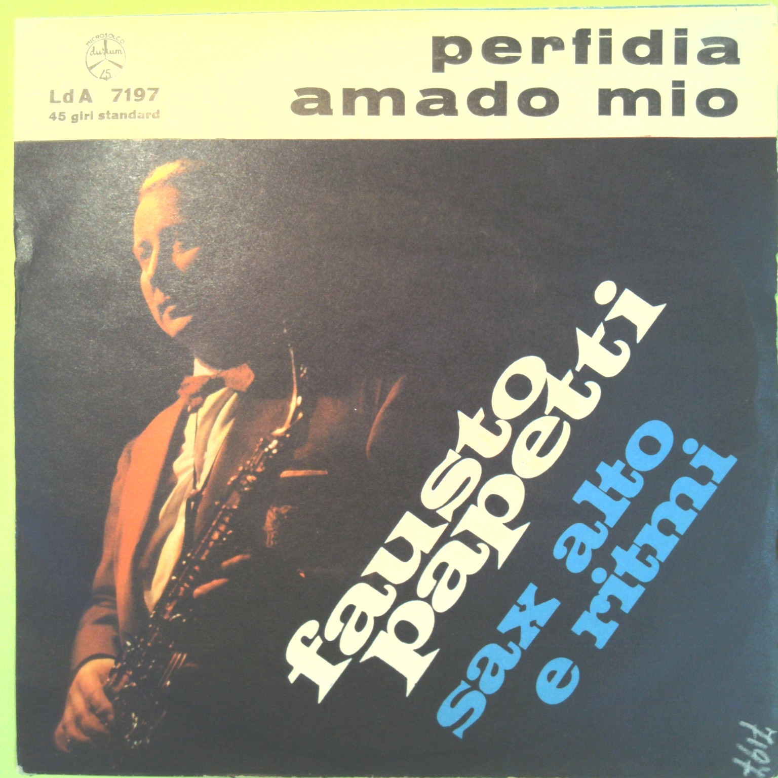 PERFIDIA/AMADO MIO FAUSTO PAPETTI 45 GIRI LDA 7197 1962