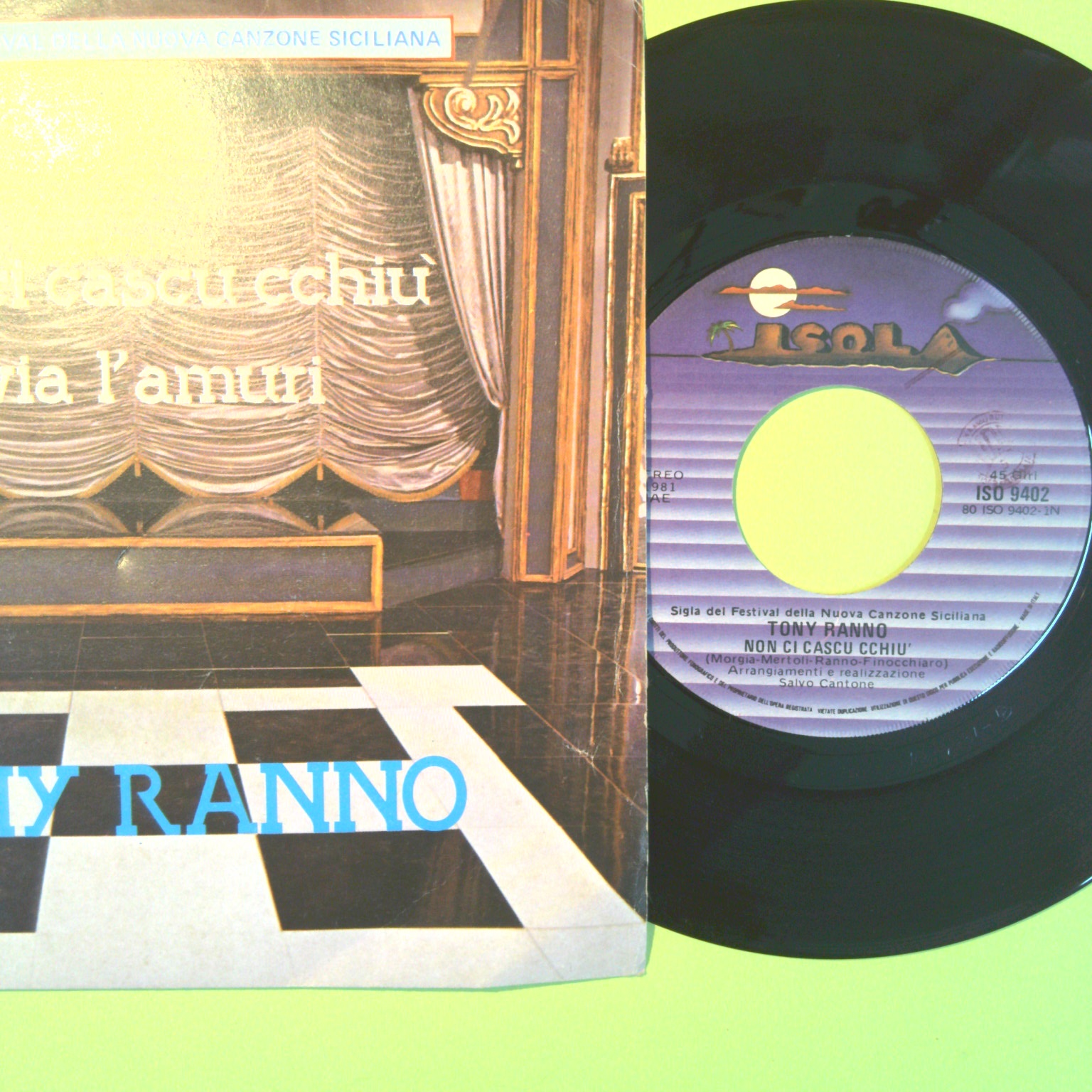 NON CI CASCU CCHIÙ/VIA L'AMURI TORNY RANNO 45 GIRI ISO 9402 1981 - immagine 2