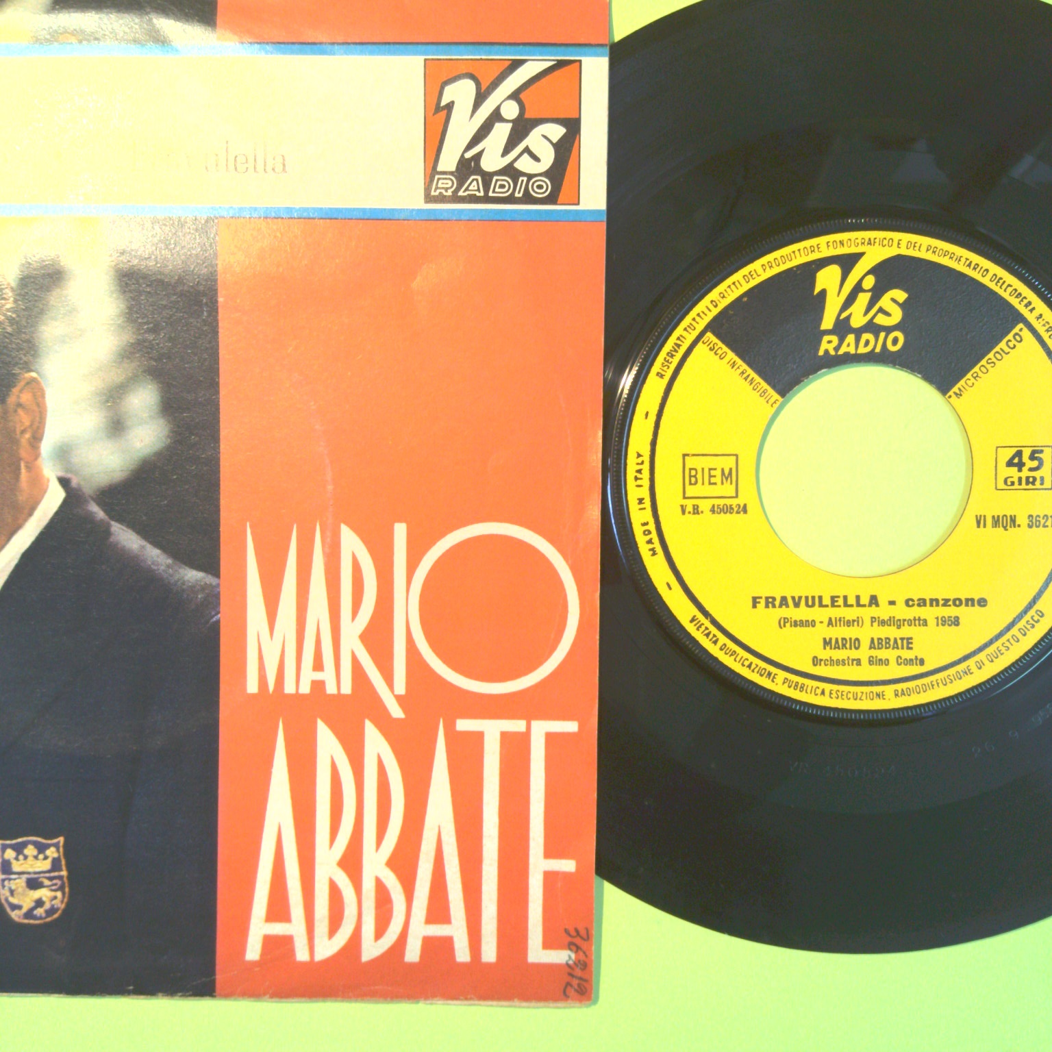 CHE M'HE FATTO/FRAVULELLA MARIO ABBATE 45 GIRI VI MQN 36212 1958 - immagine 2