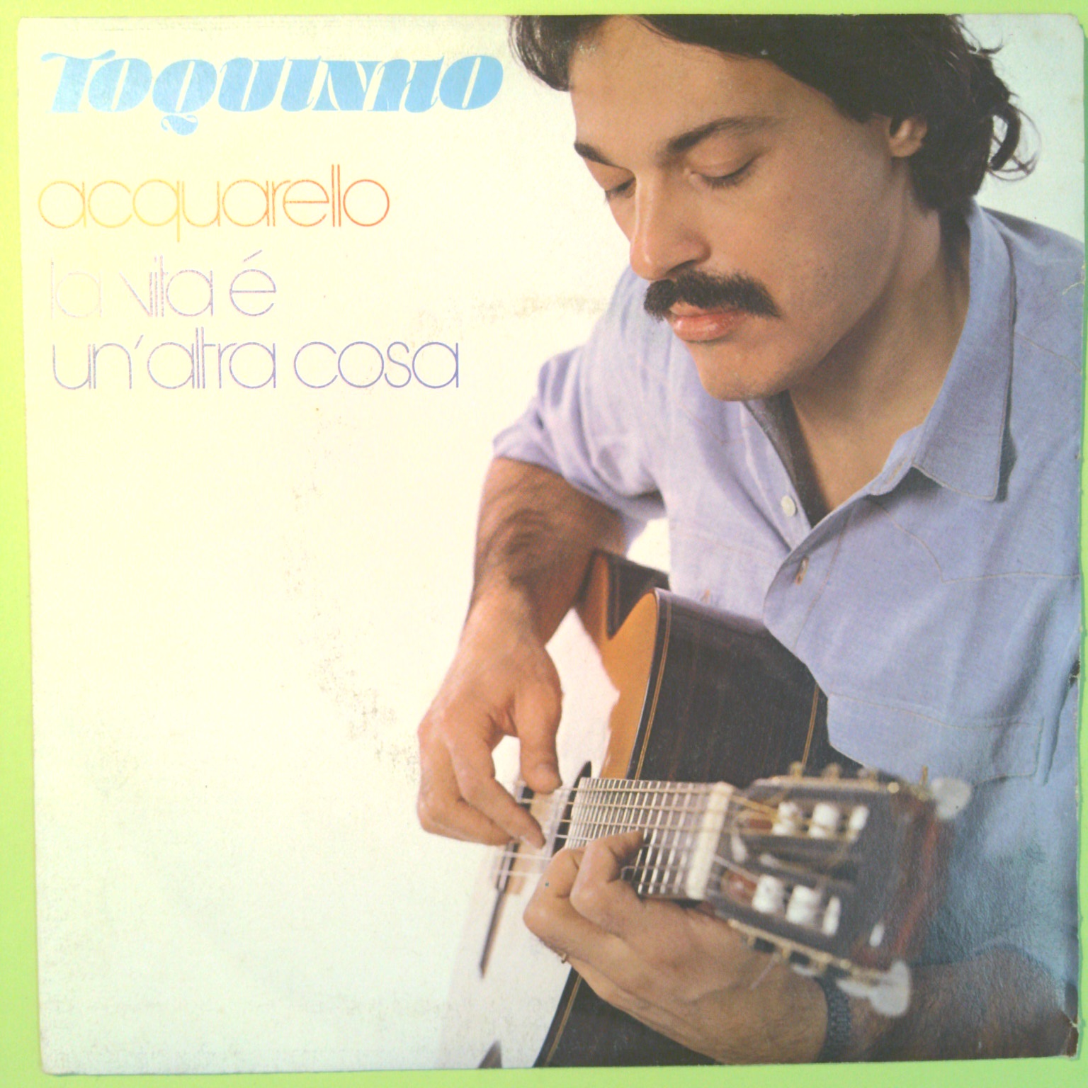 ACQUARELLO/LA VITA È UN'ALTRA COSA TOQUINHO 45 GIRI CGD 10459 1983