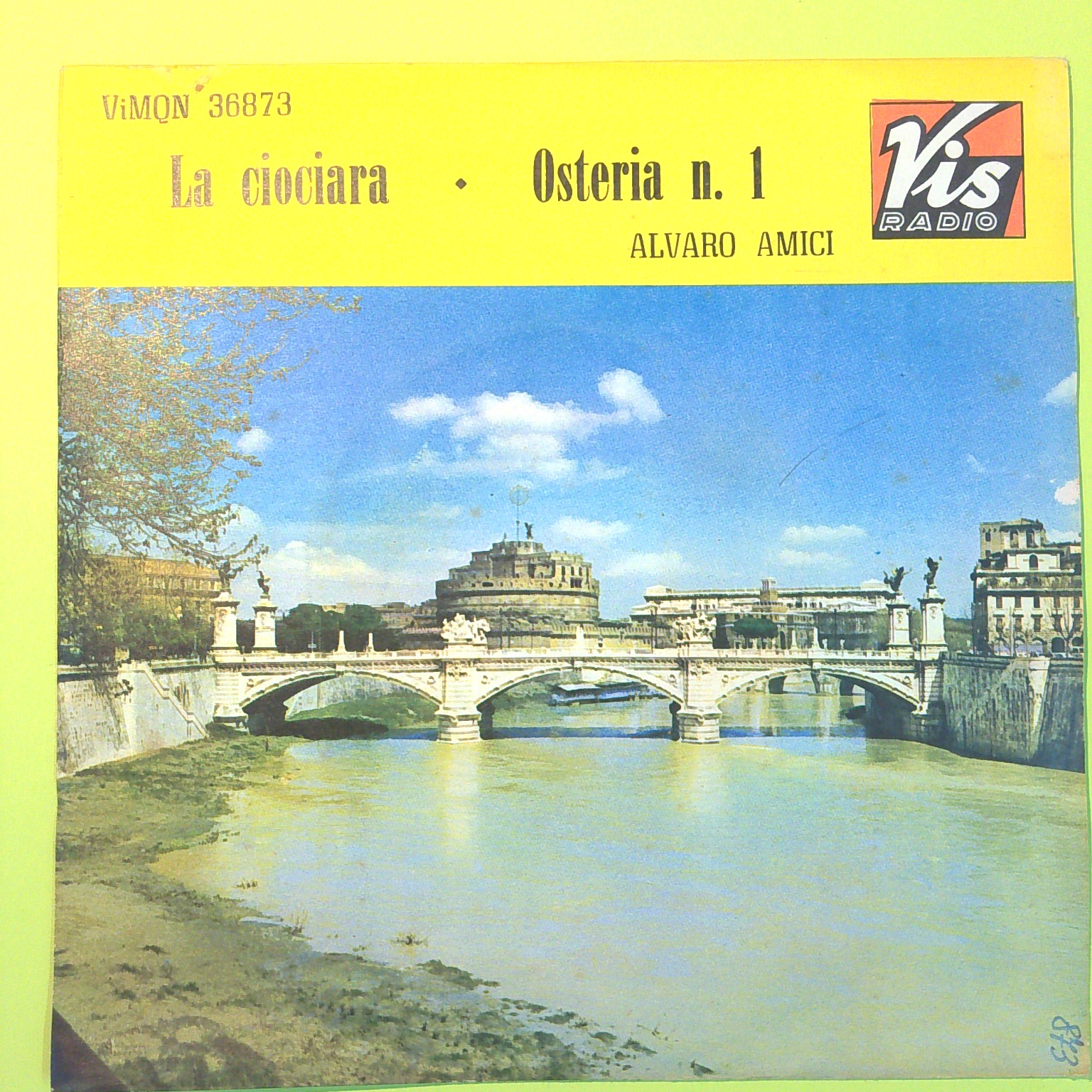 LA CIOCIARA/OSTERIAN.1 ALVARO AMICI 45 GIRI VIMQUN 36873 1964