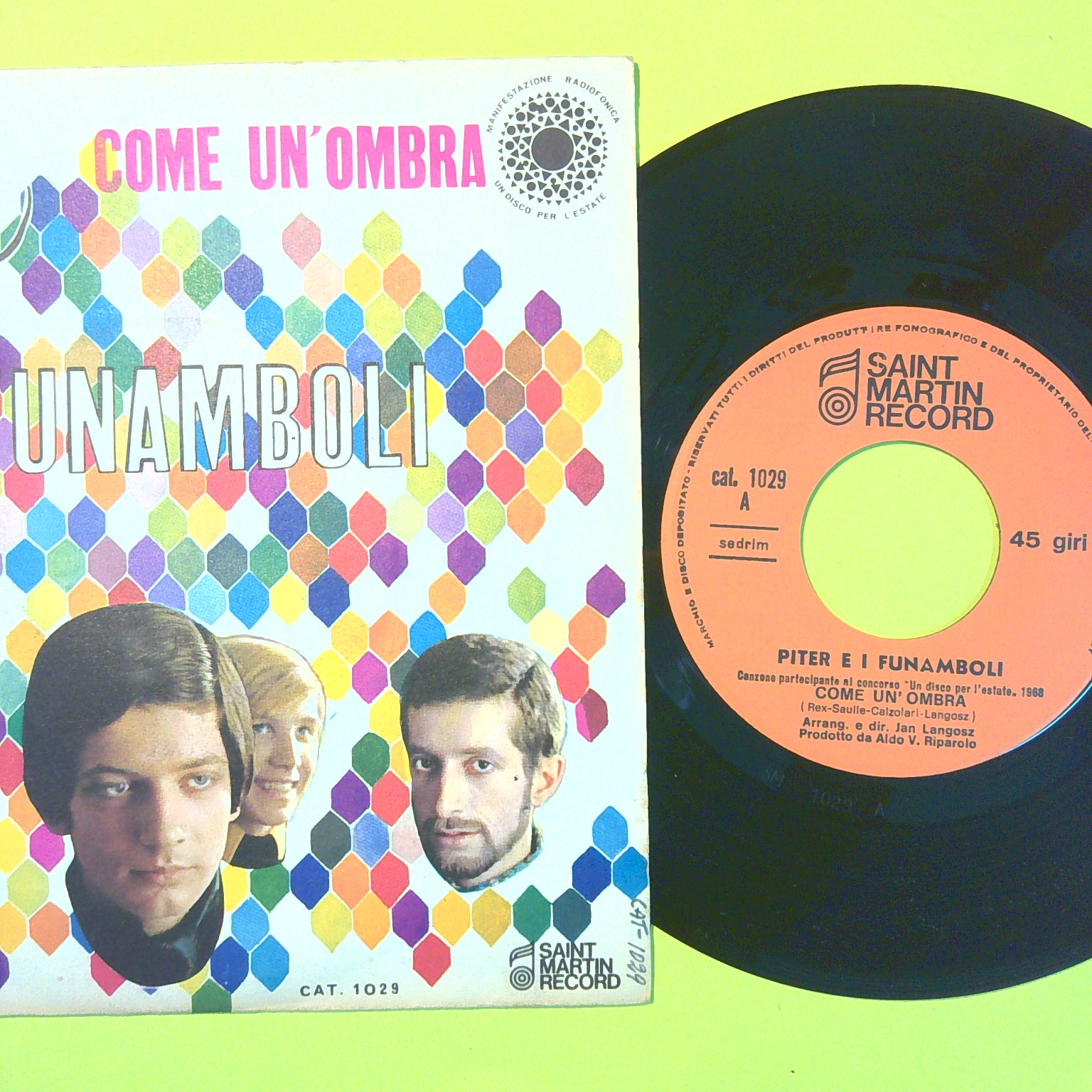 COME UN'OMBRA/PER RICOMINCIARE CON TE PETER E I FUNAMBOLI 45 GIRI CAT 1029 1968 - immagine 2