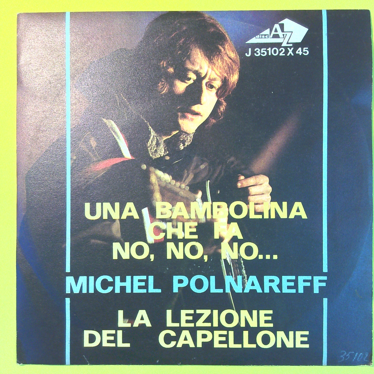 UNA BAMBOLINA CHE FA NO NO NO/LA LEZIONE DEL CAPELLONE POLNAREFF J 35102 1966