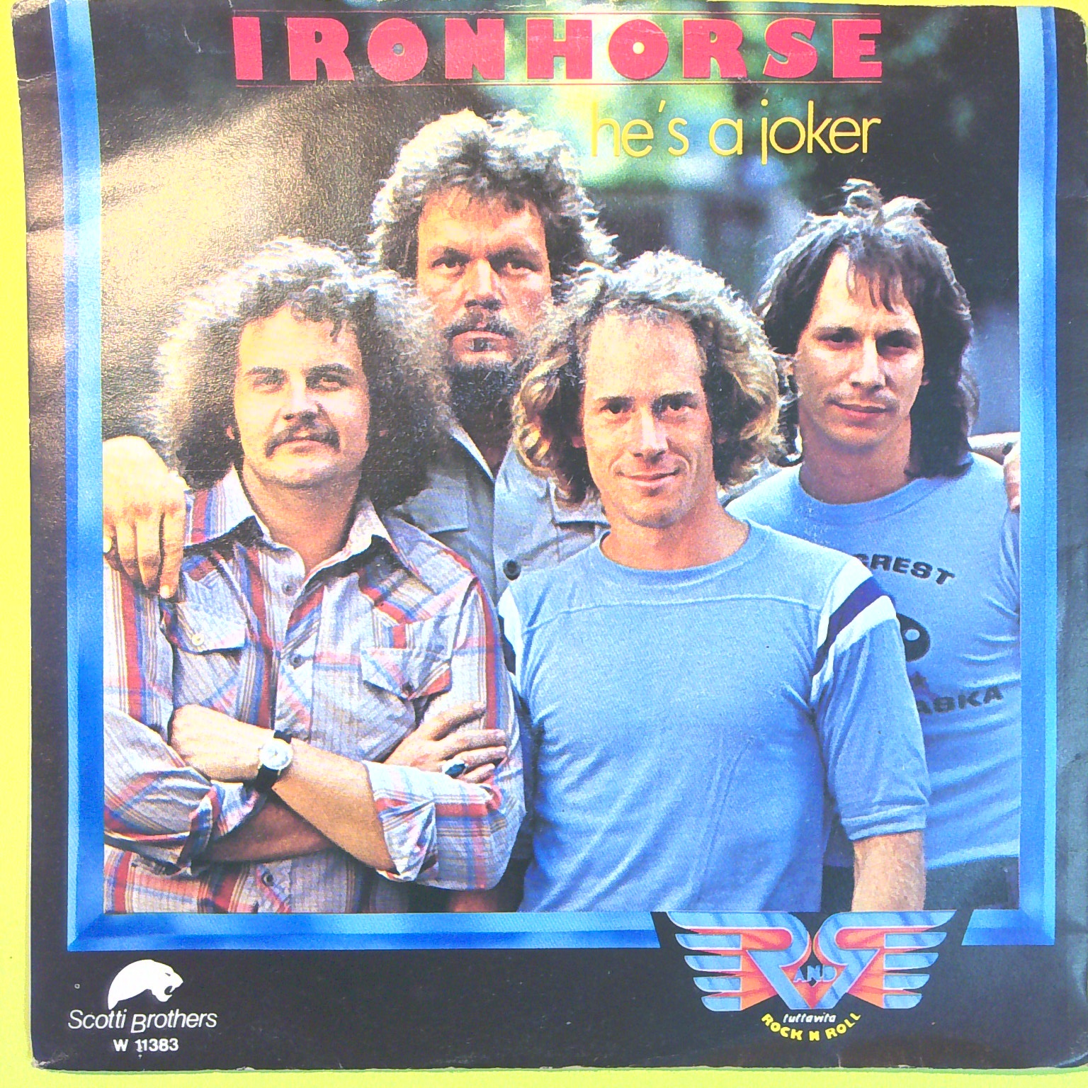 HE'S A JOKER/TUMBLEWEED IRONHORSE 45 GIRI W 11383 1979