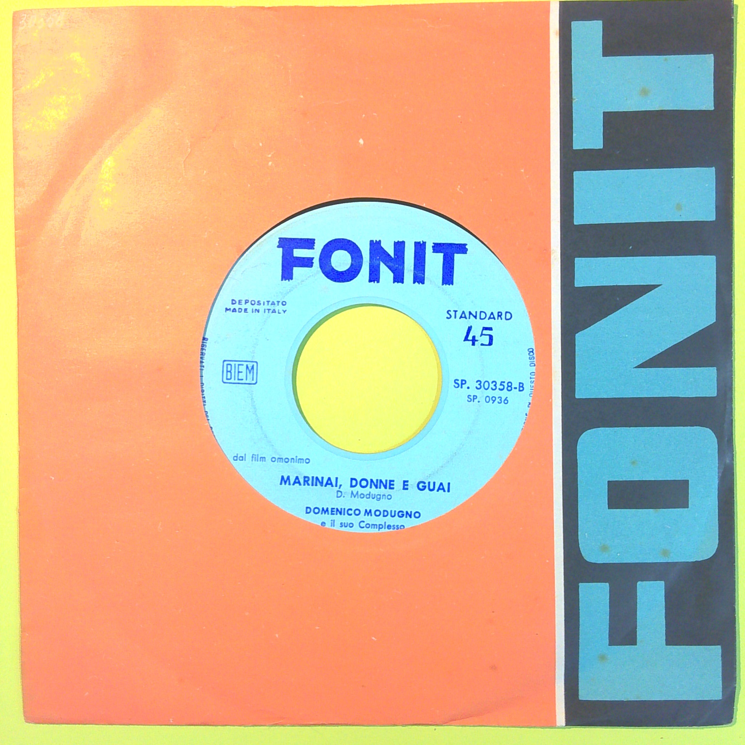 LA SVEGLIETTA/MARINAI DONNE E GUAI DOMENICO MODUGNO 45 GIRI SP 30358 1958